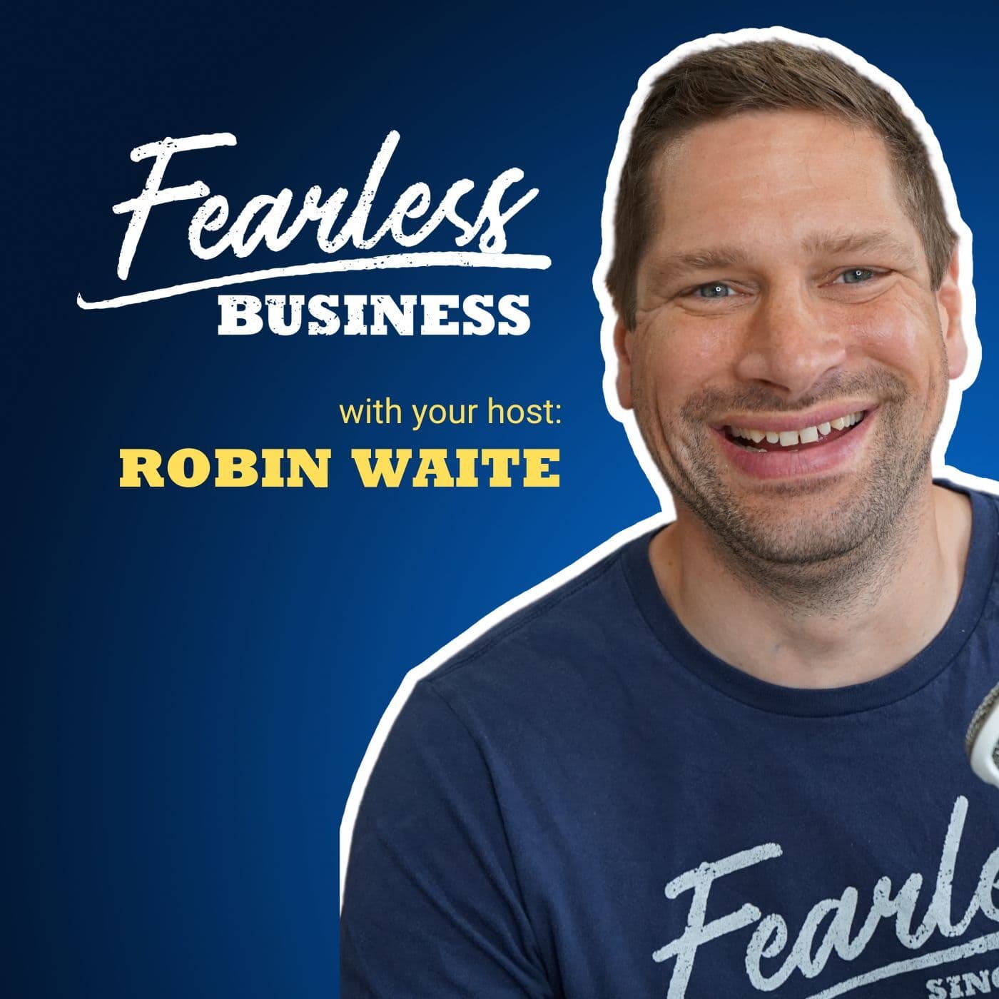 The Fearless Business Podcast - Podcasts