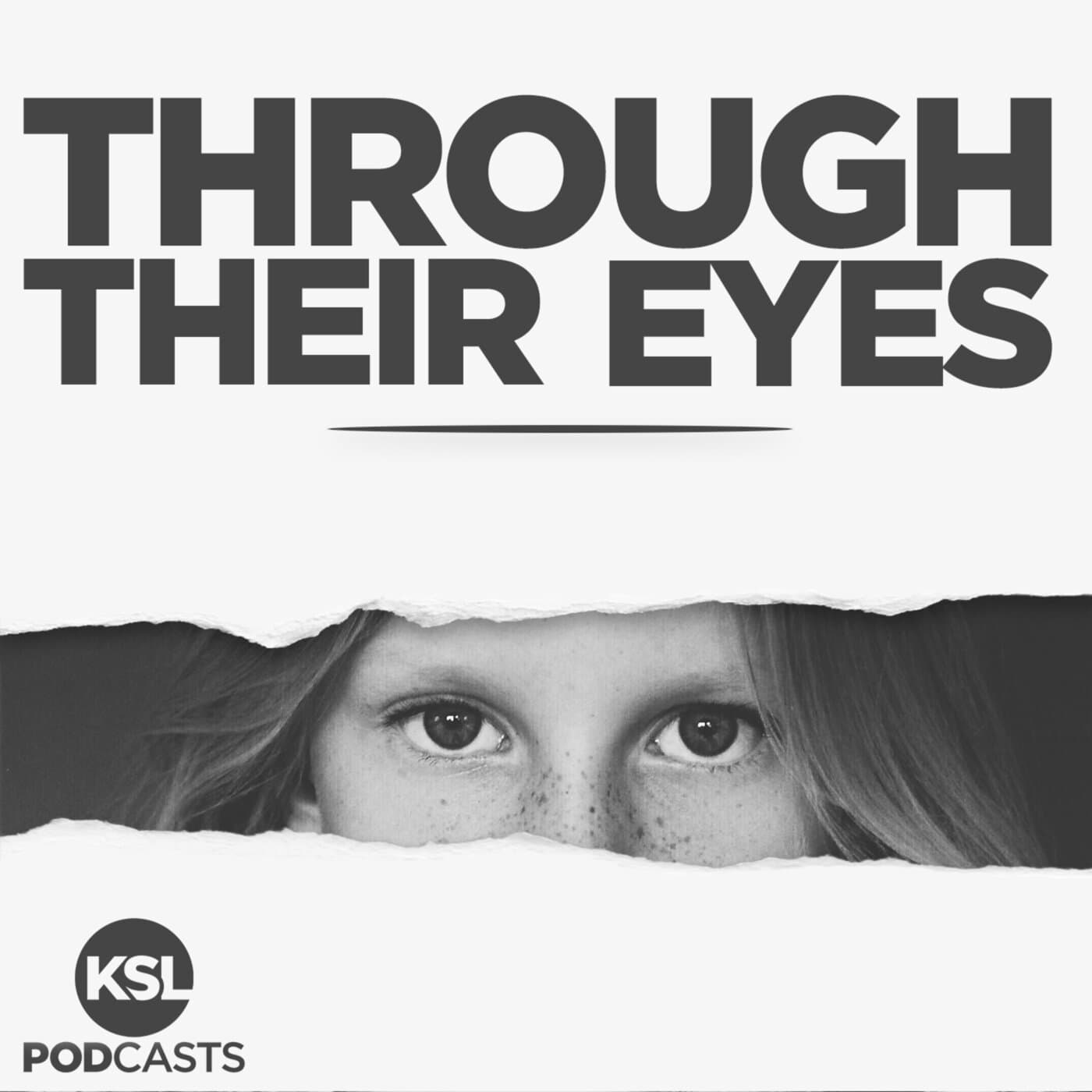 Through Their Eyes Podcast - Podcasts