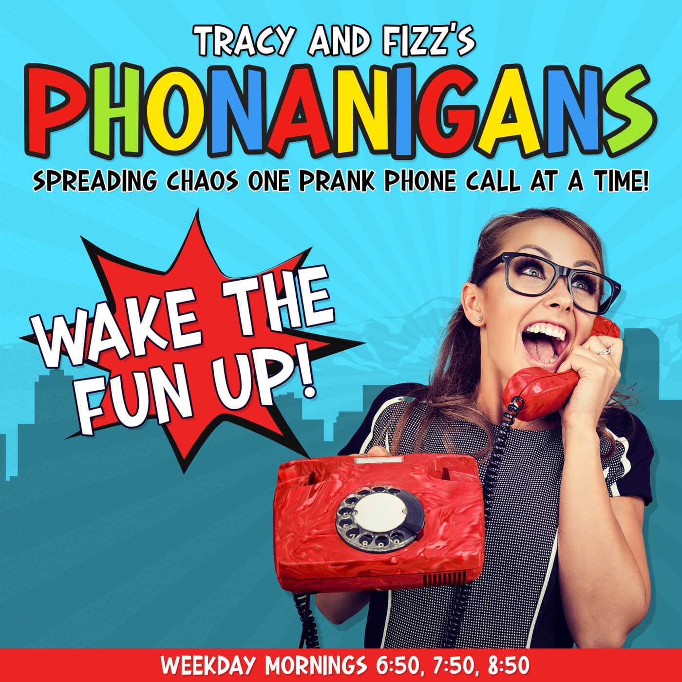 Tracy and Fizz's Phonanigans