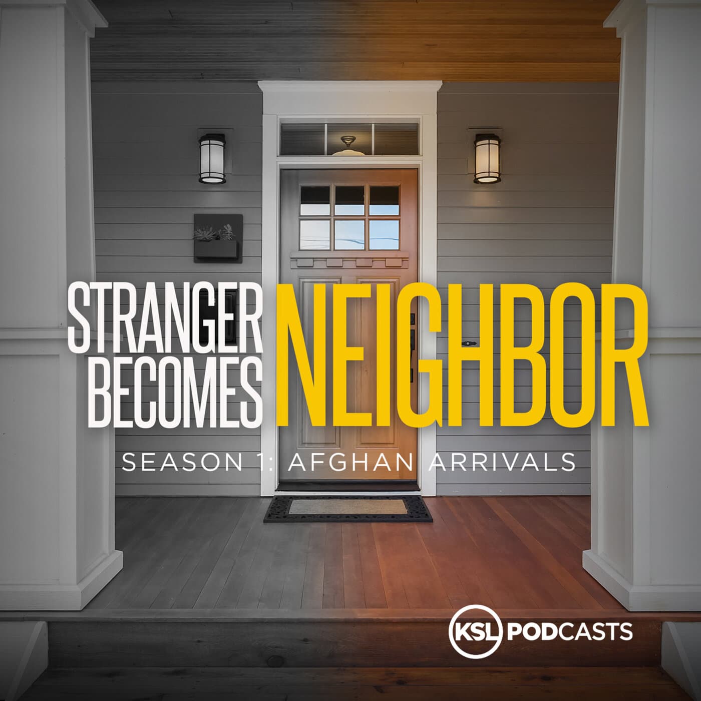 Stranger Becomes Neighbor - Podcasts