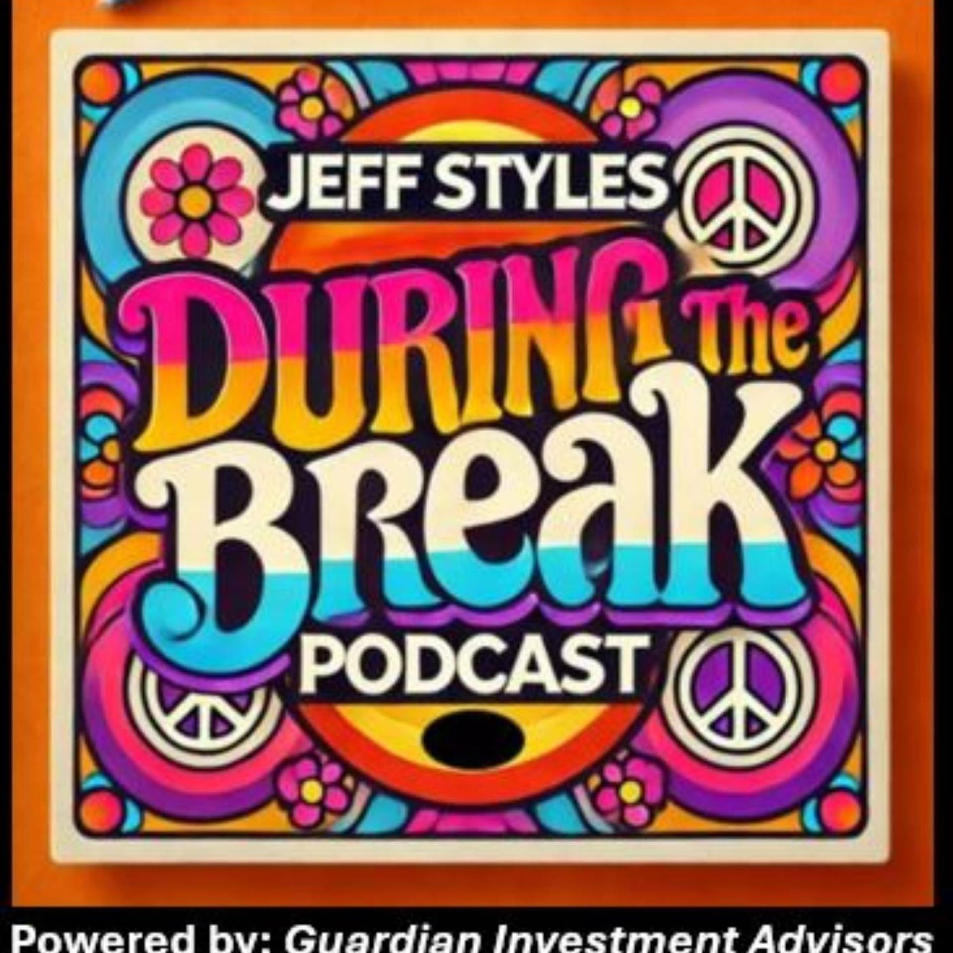 The Jeff Styles - Podcasts