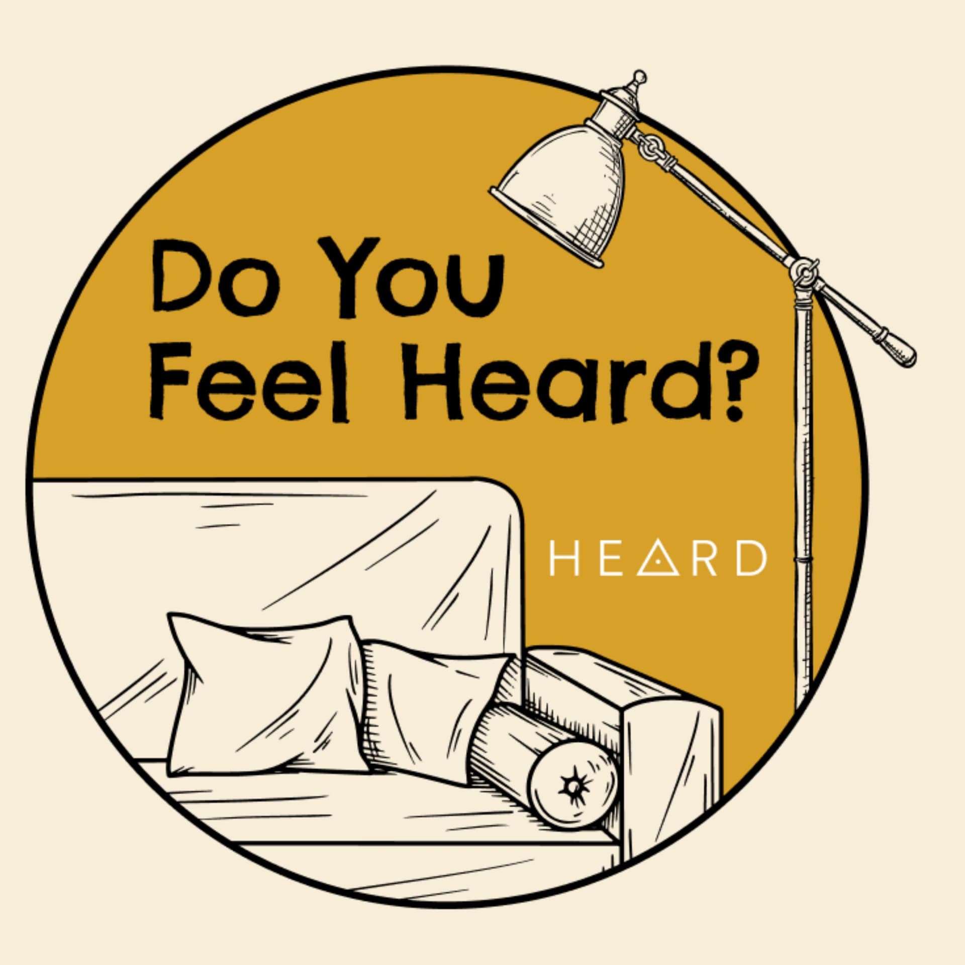 Do You Feel Heard? - Podcasts