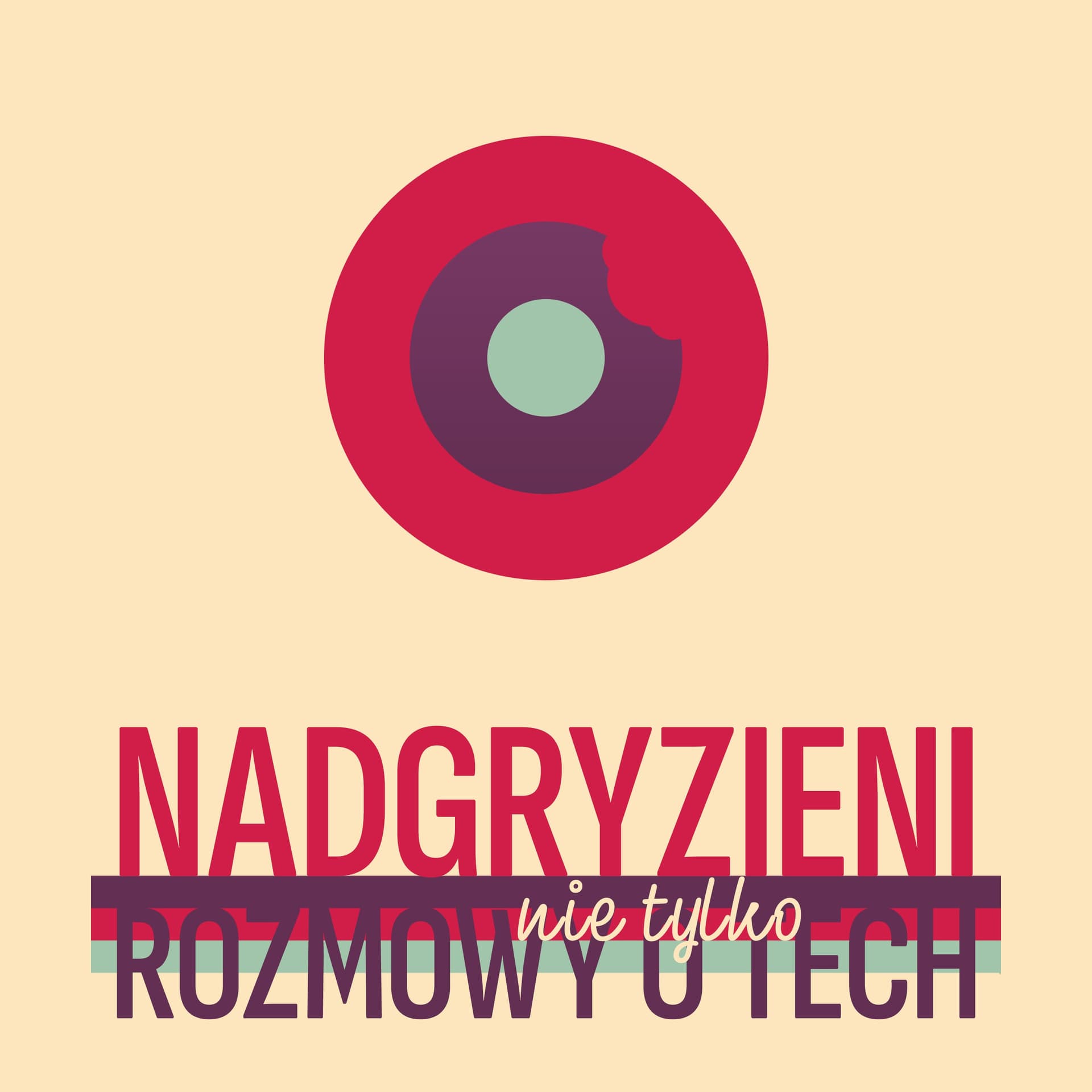 Nadgryzieni - Rozmowy (nie tylko) o tech - Podcasts