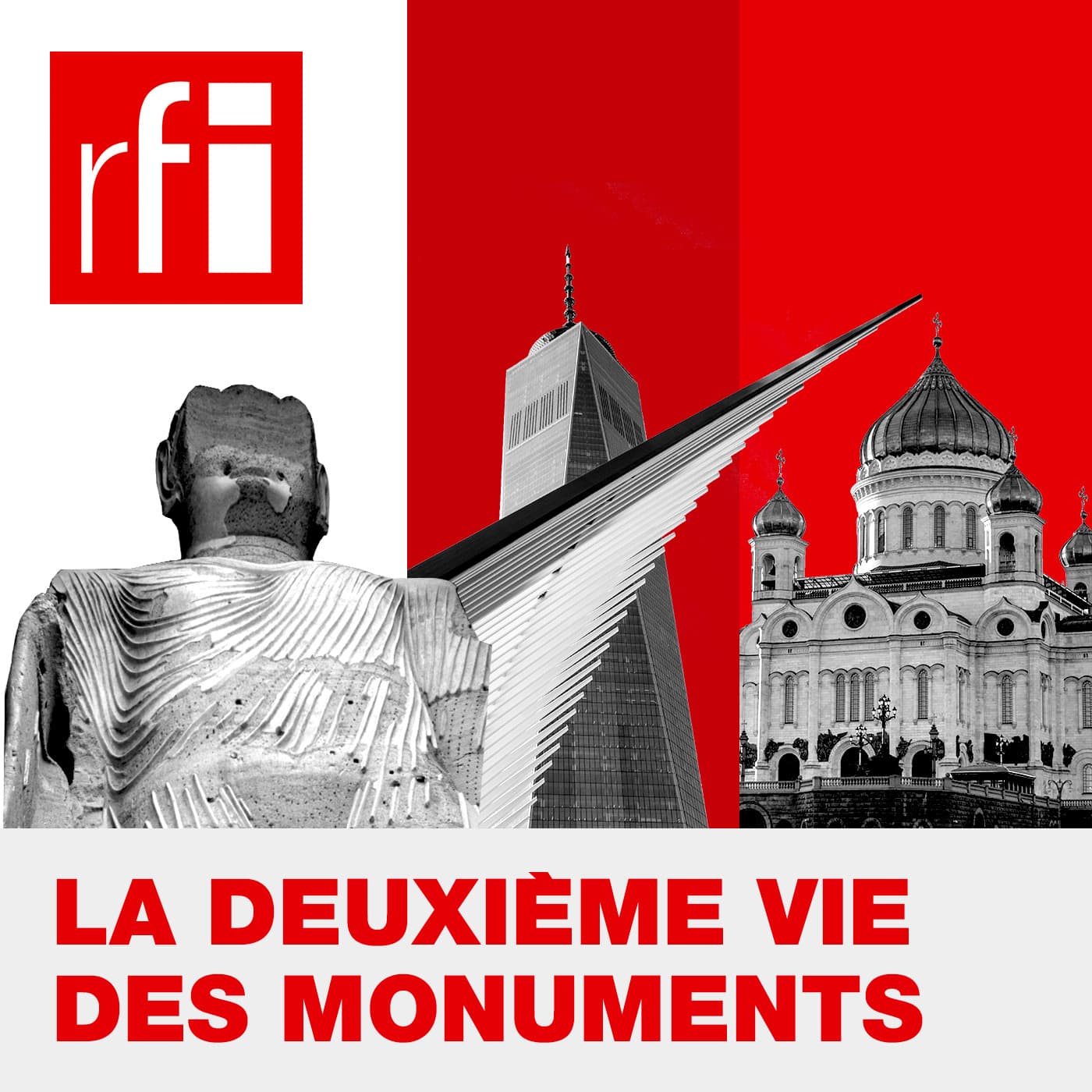 La deuxième vie des monuments - Podcasts