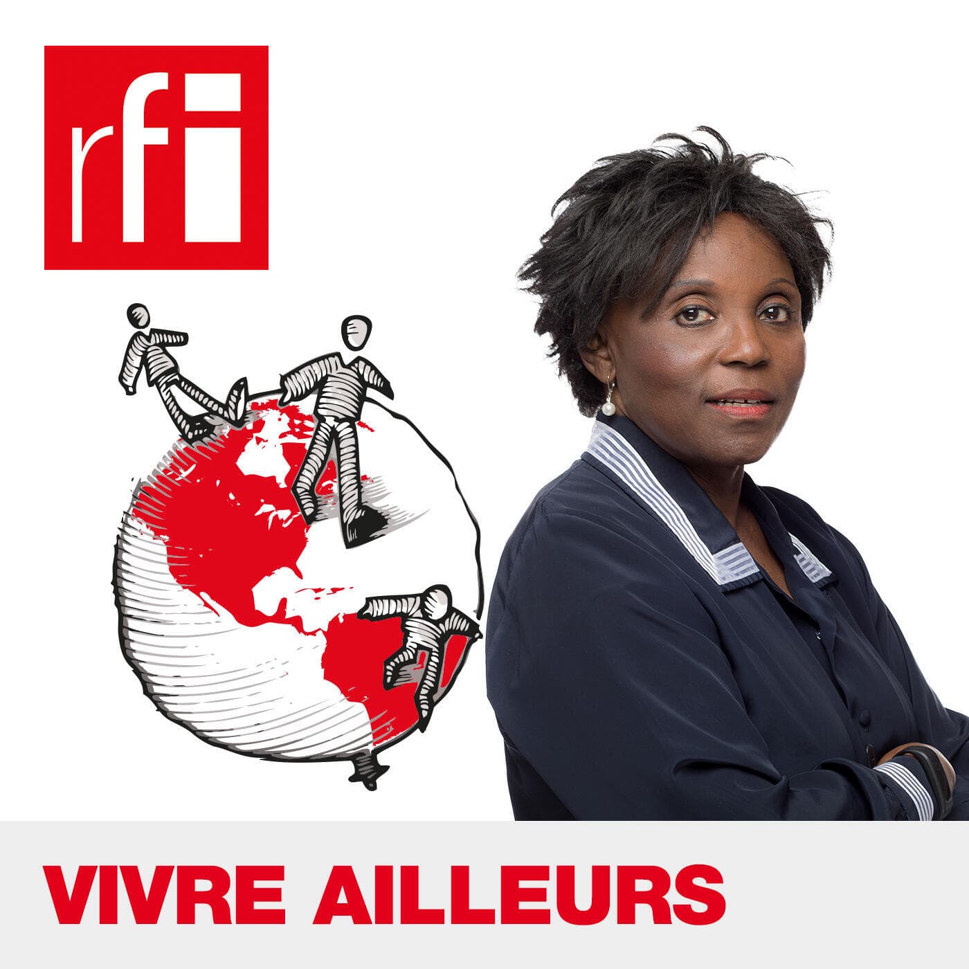 Vivre ailleurs - Podcasts