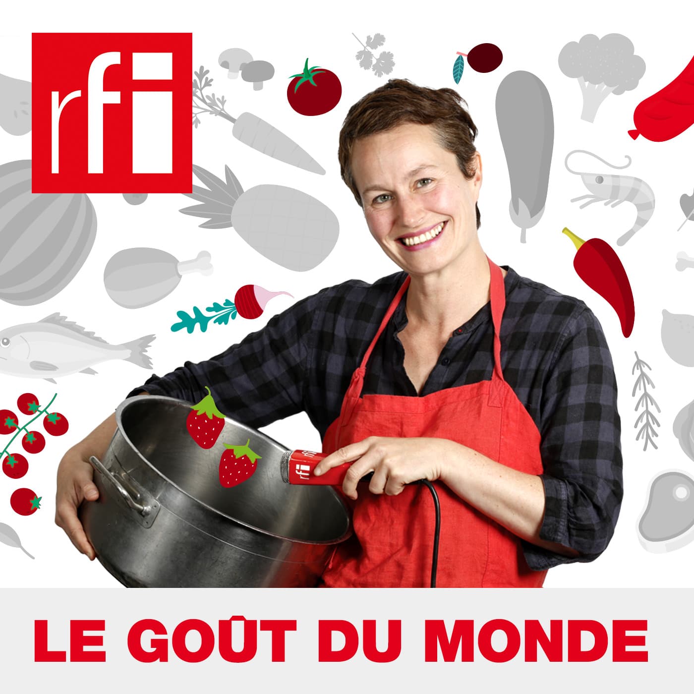 Le goût du monde - Podcasts