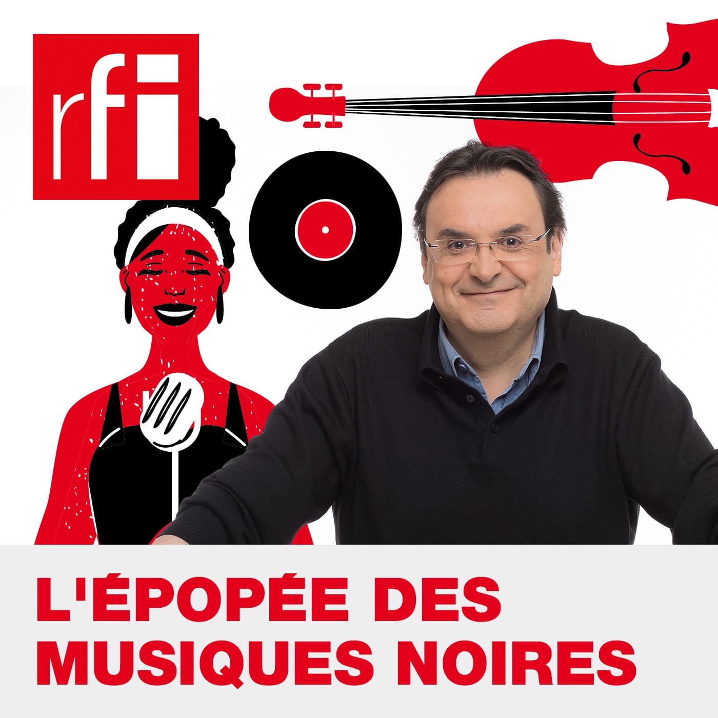 L'Épopée des musiques noires - Podcasts