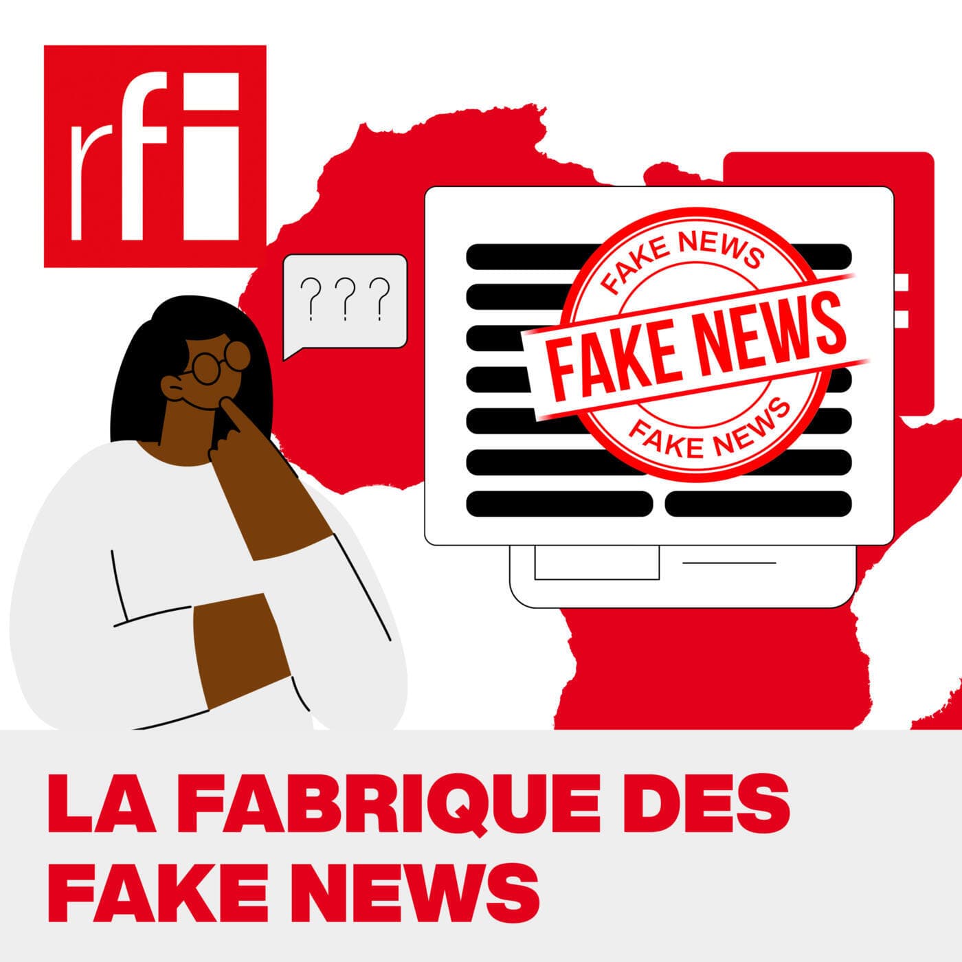 La fabrique des fake news - Podcasts