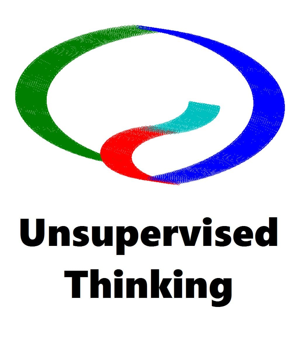 Unsupervised Thinking