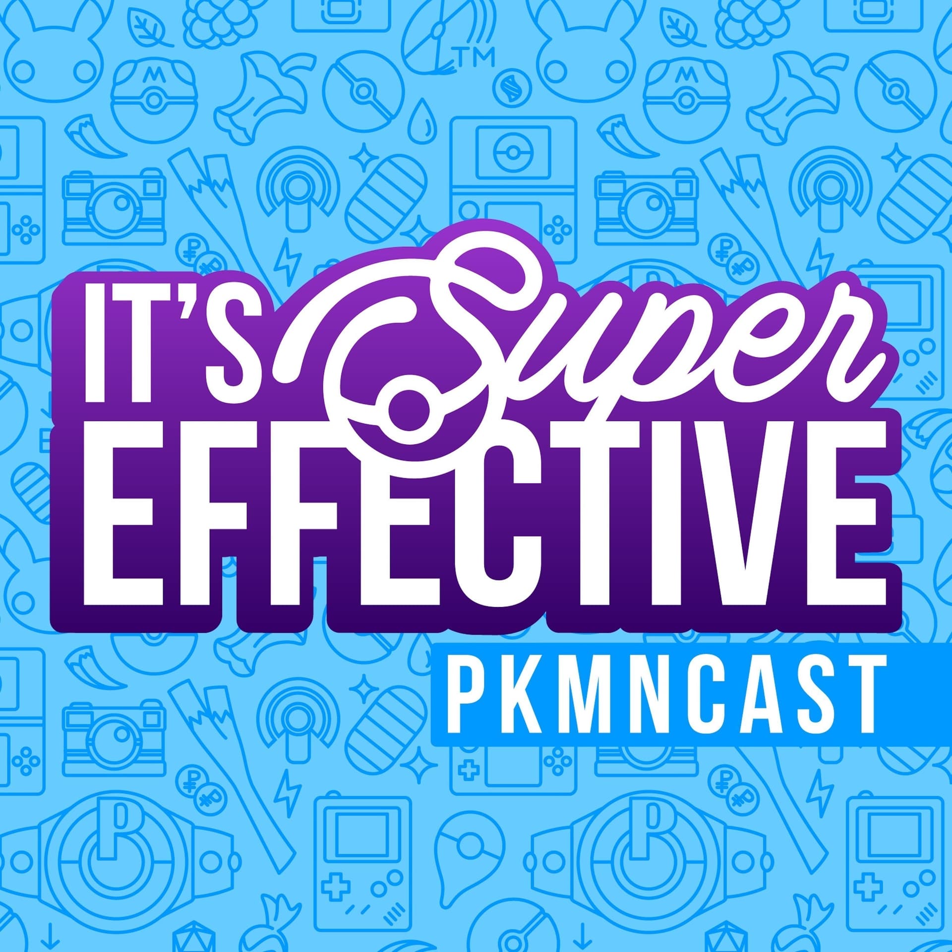 It's Super Effective | A Weekly Pokemon Podcast - Podcasts