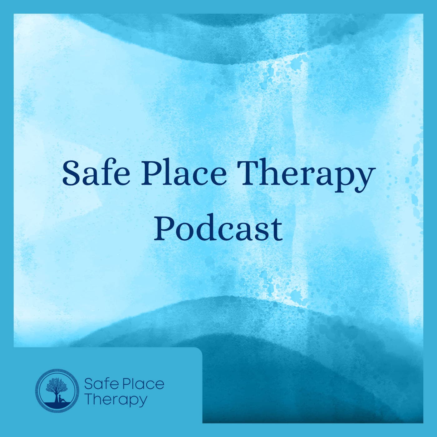 Safe Place Therapy Podcast - Podcasts