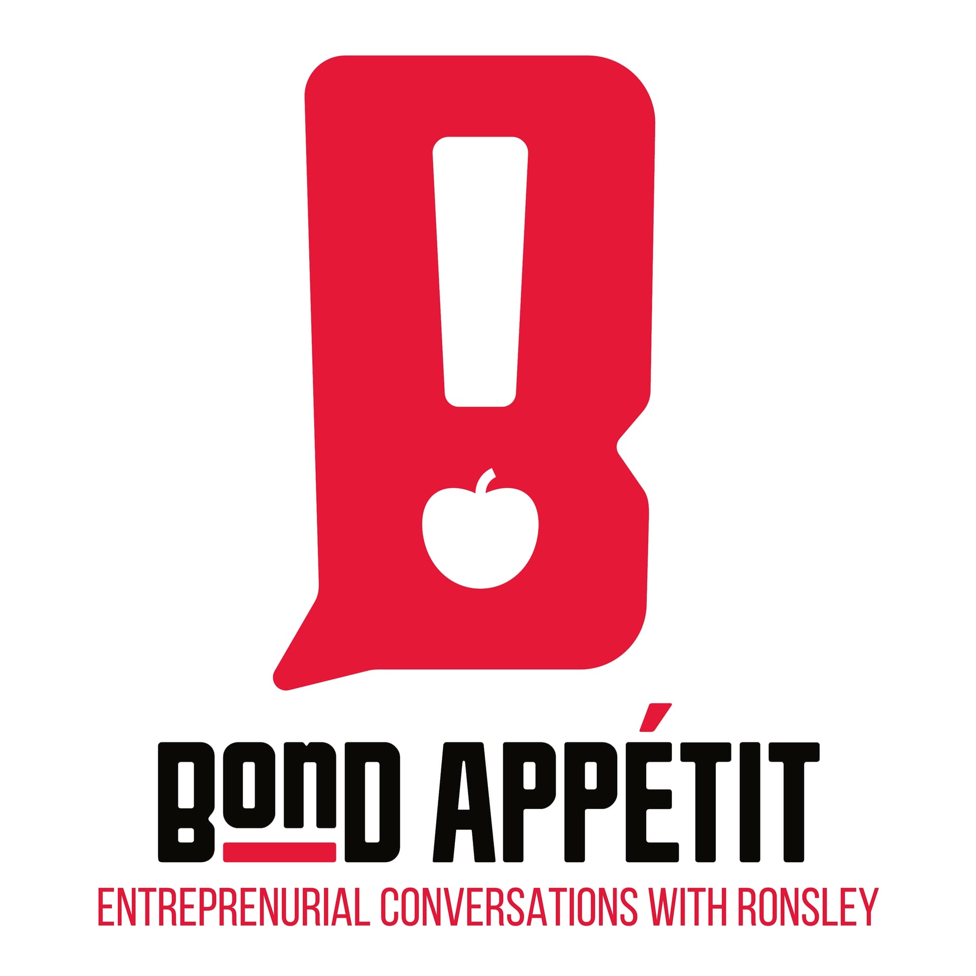 The Bond Appetit Podcast with Ronsley Seriojo Vaz - Podcasts