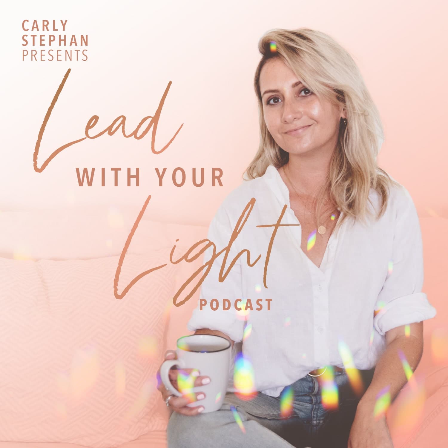 The Lead with Your Light Podcast - Podcasts