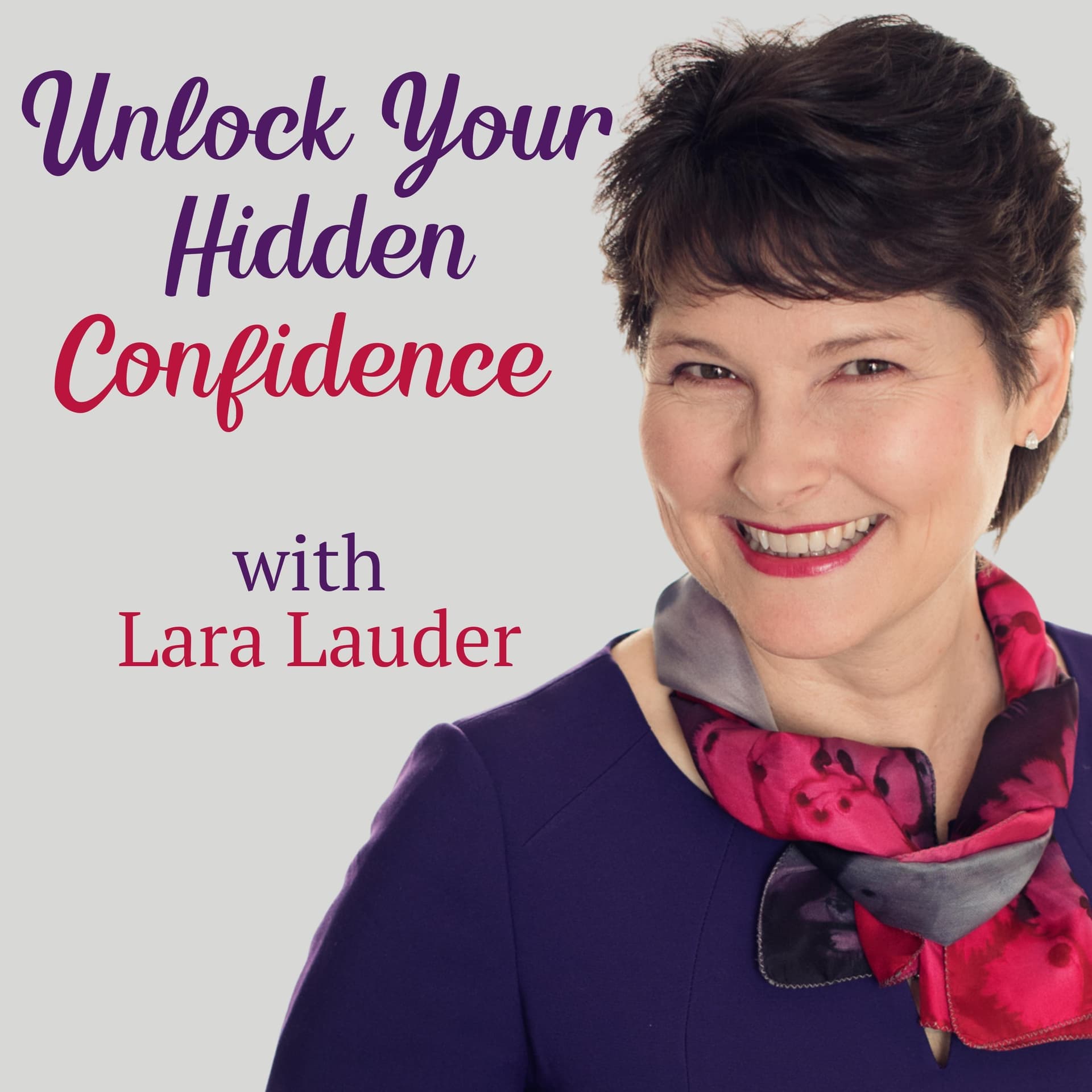 Unlock Your Hidden Confidence - Podcasts