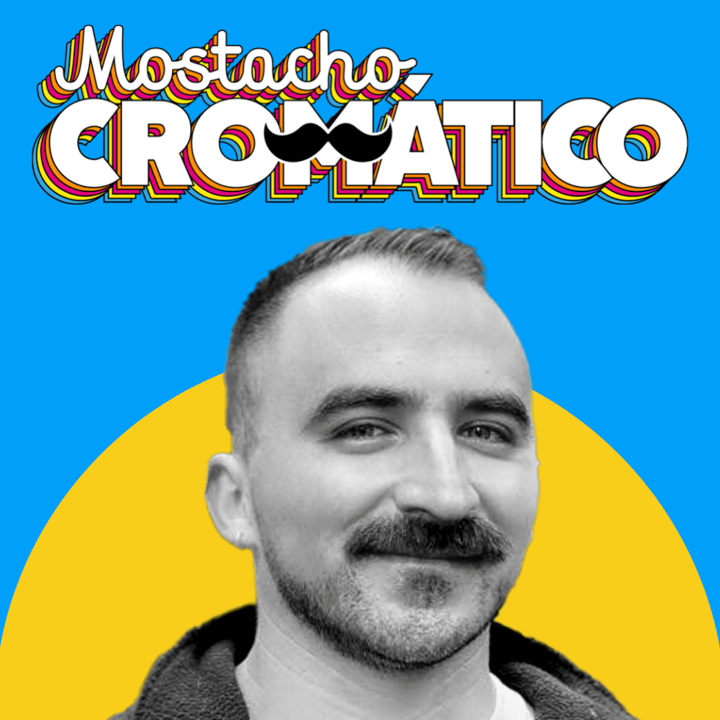 Mostacho Cromático