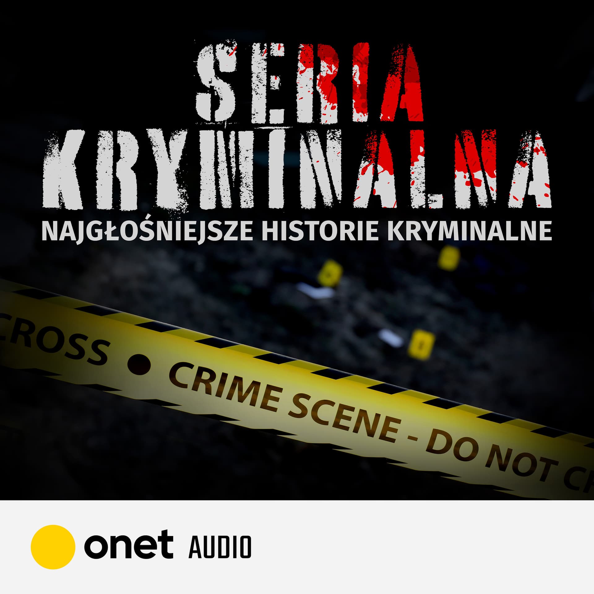 Seria Kryminalna - Podcasts