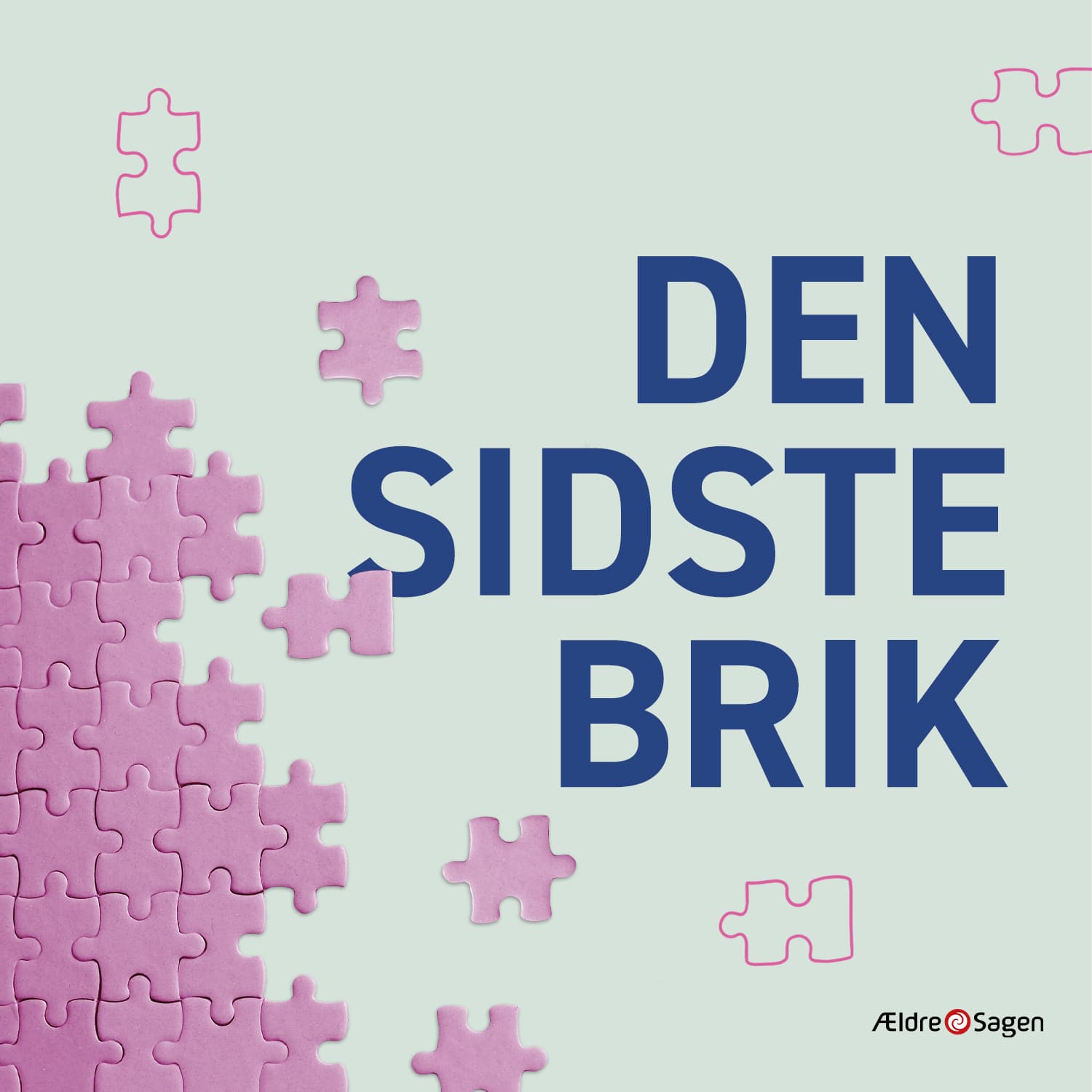 Den sidste brik - Podcasts