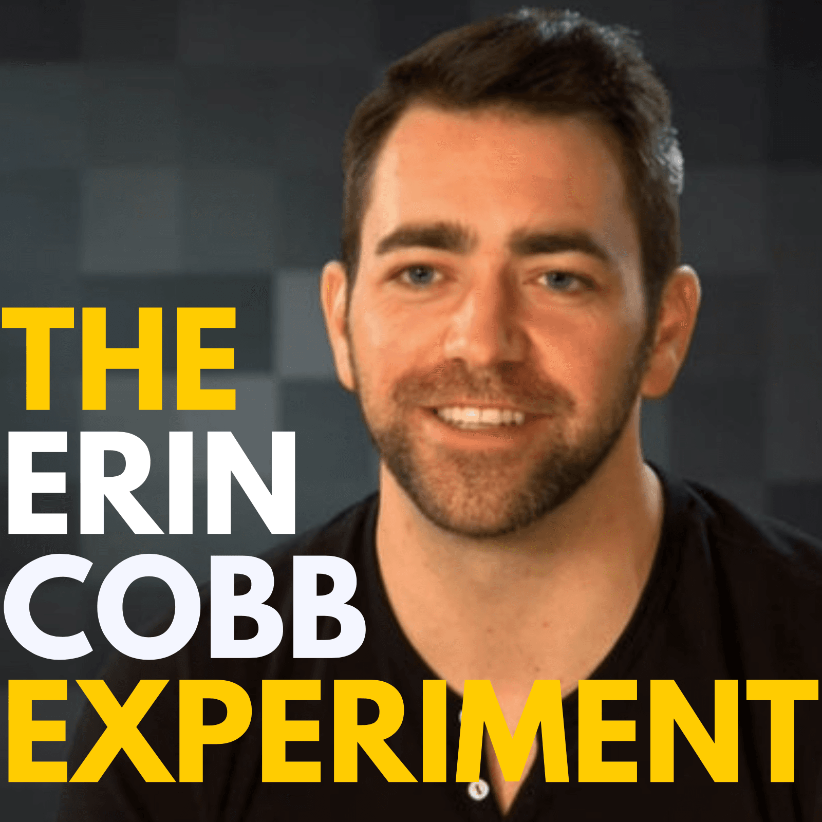 The Erin Cobb Experiment - Podcasts