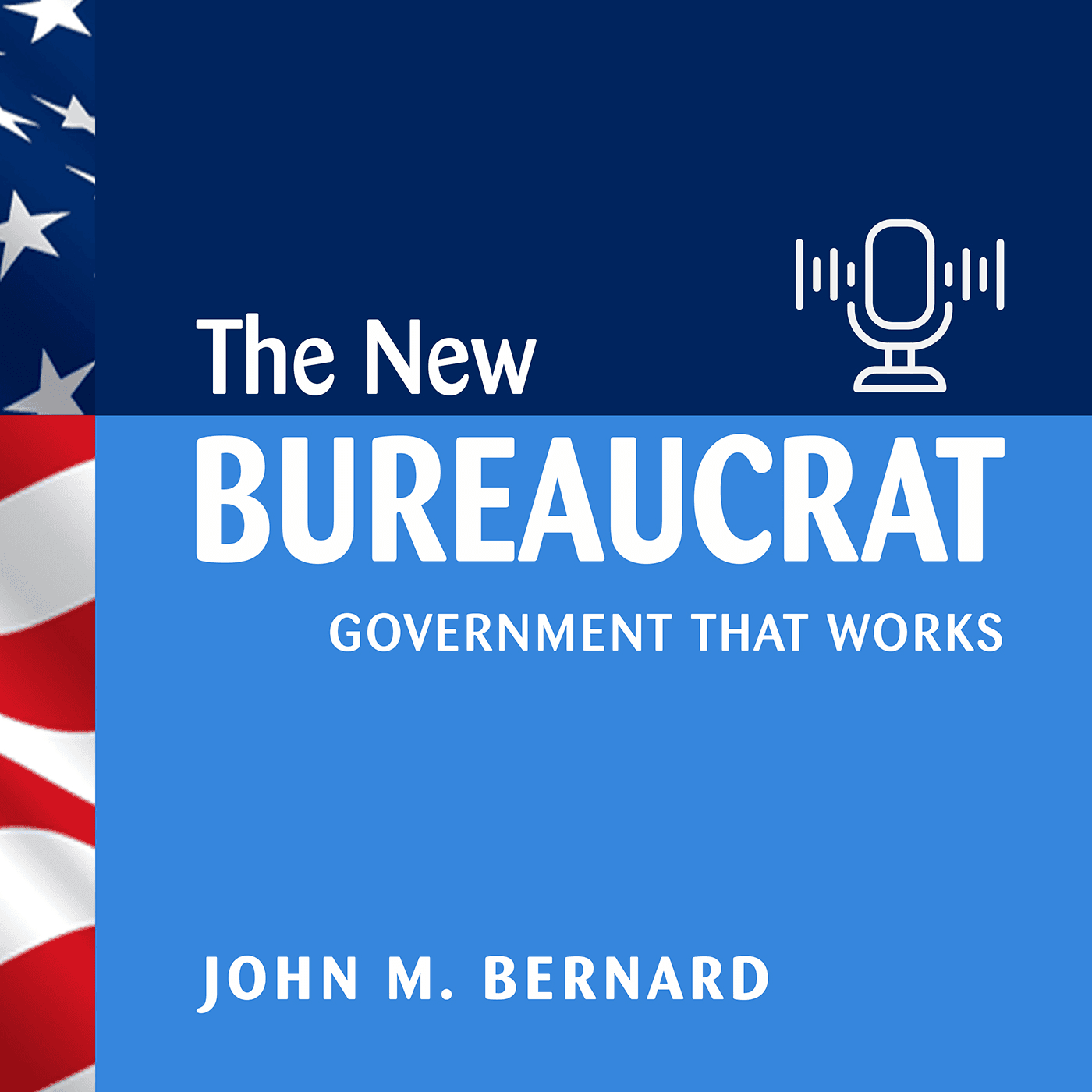 The New Bureaucrat - Podcasts