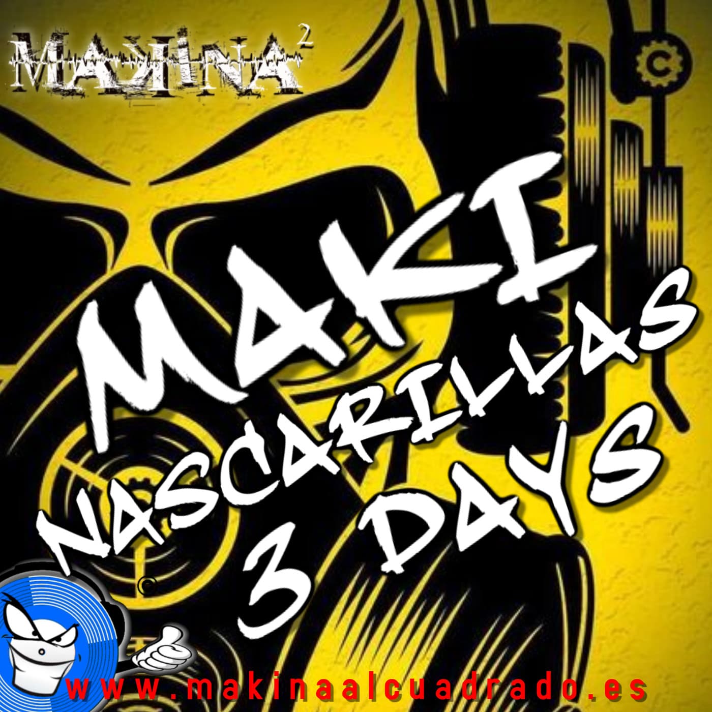 Makinaalcuadrado Makinascarillas 3 Days