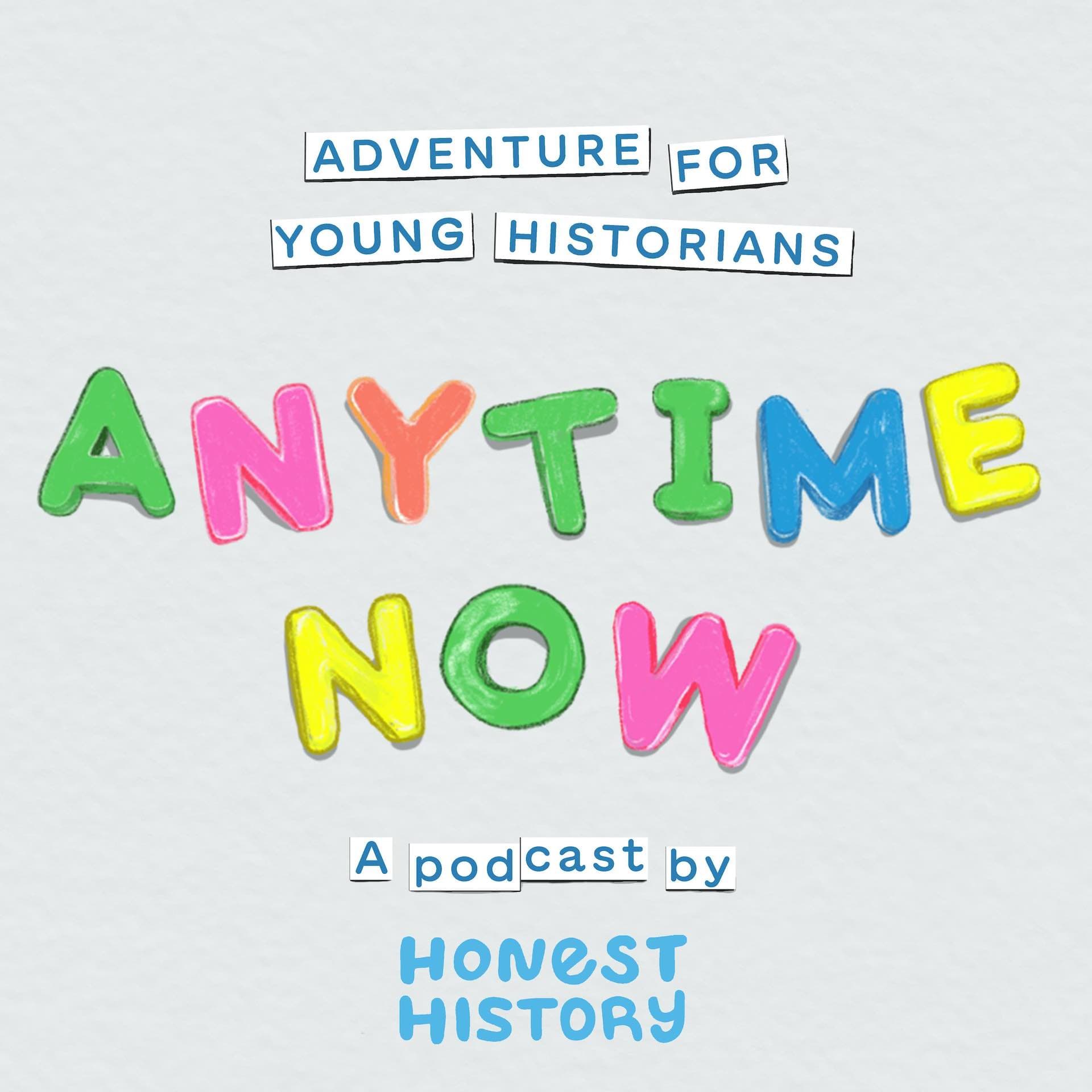 Anytime Now - Podcasts