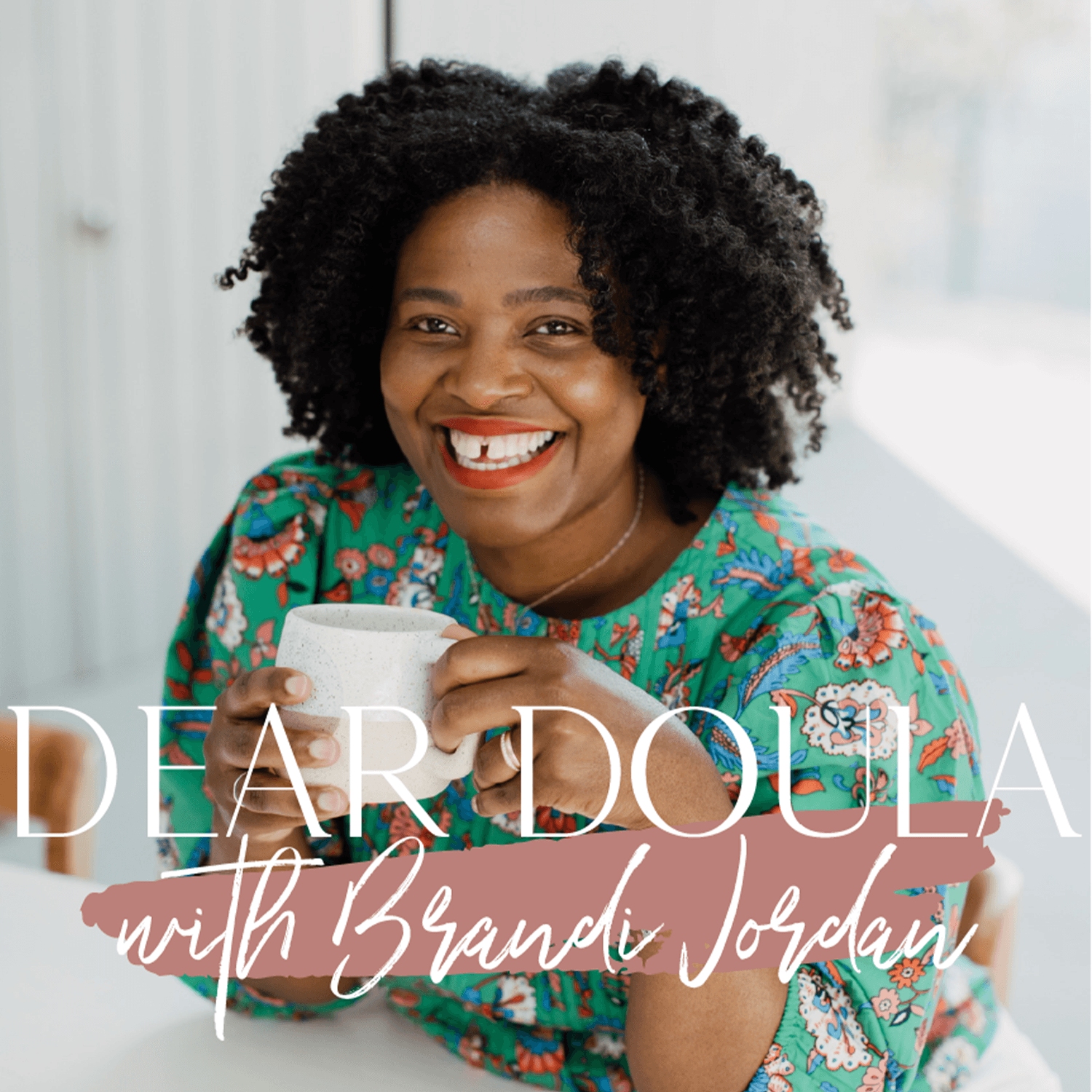 Dear Doula - Podcasts