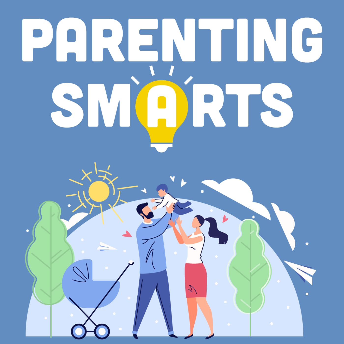 Parenting Smarts - Podcasts