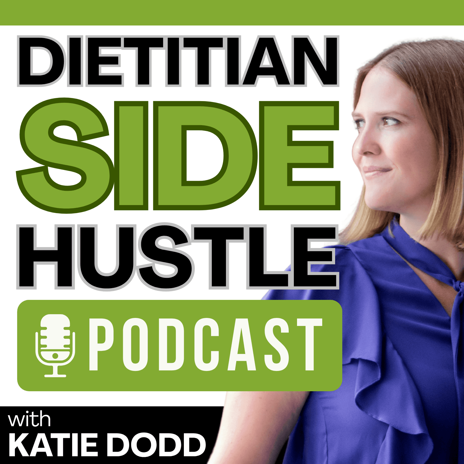 Dietitian Side Hustle - Podcasts