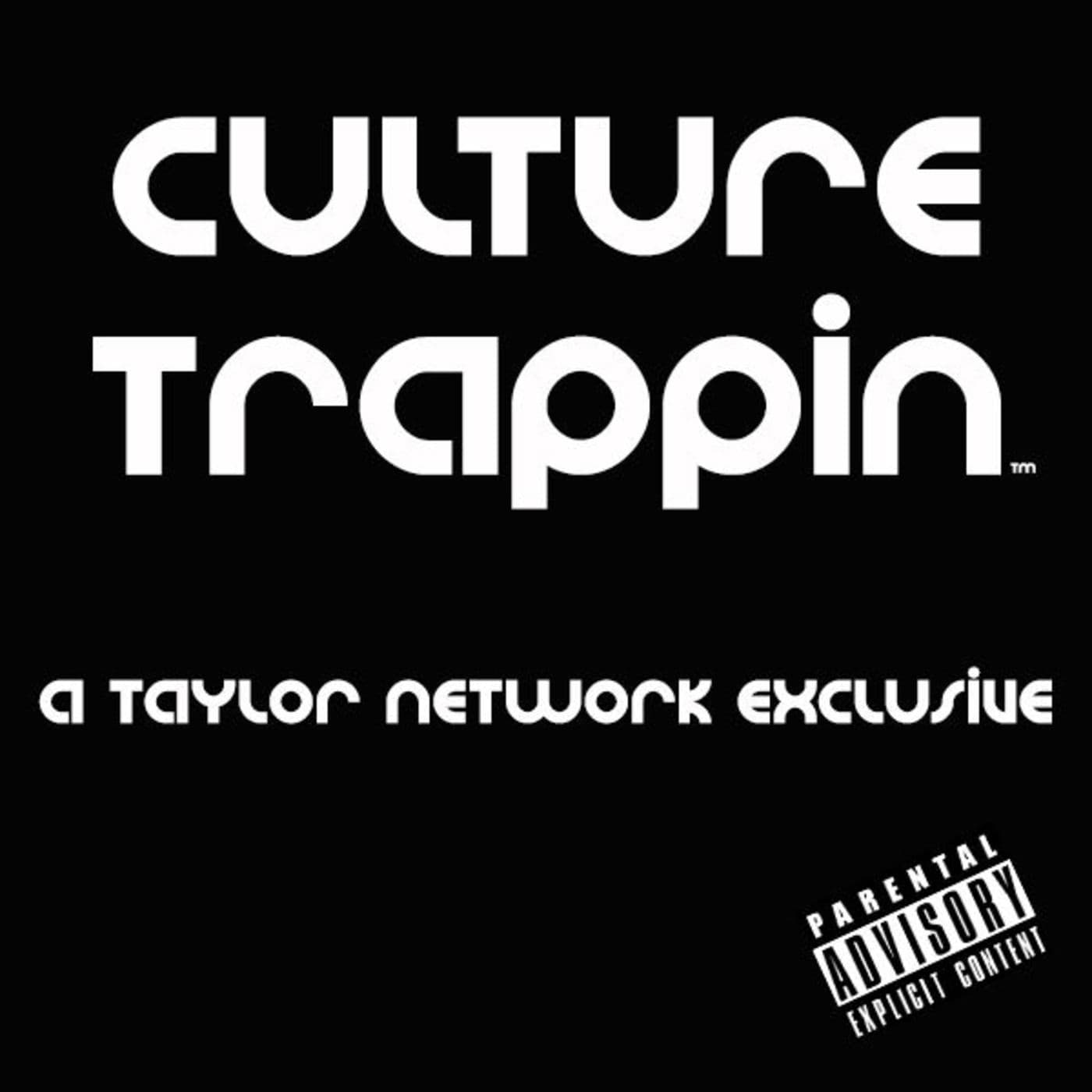 Culture Trappin