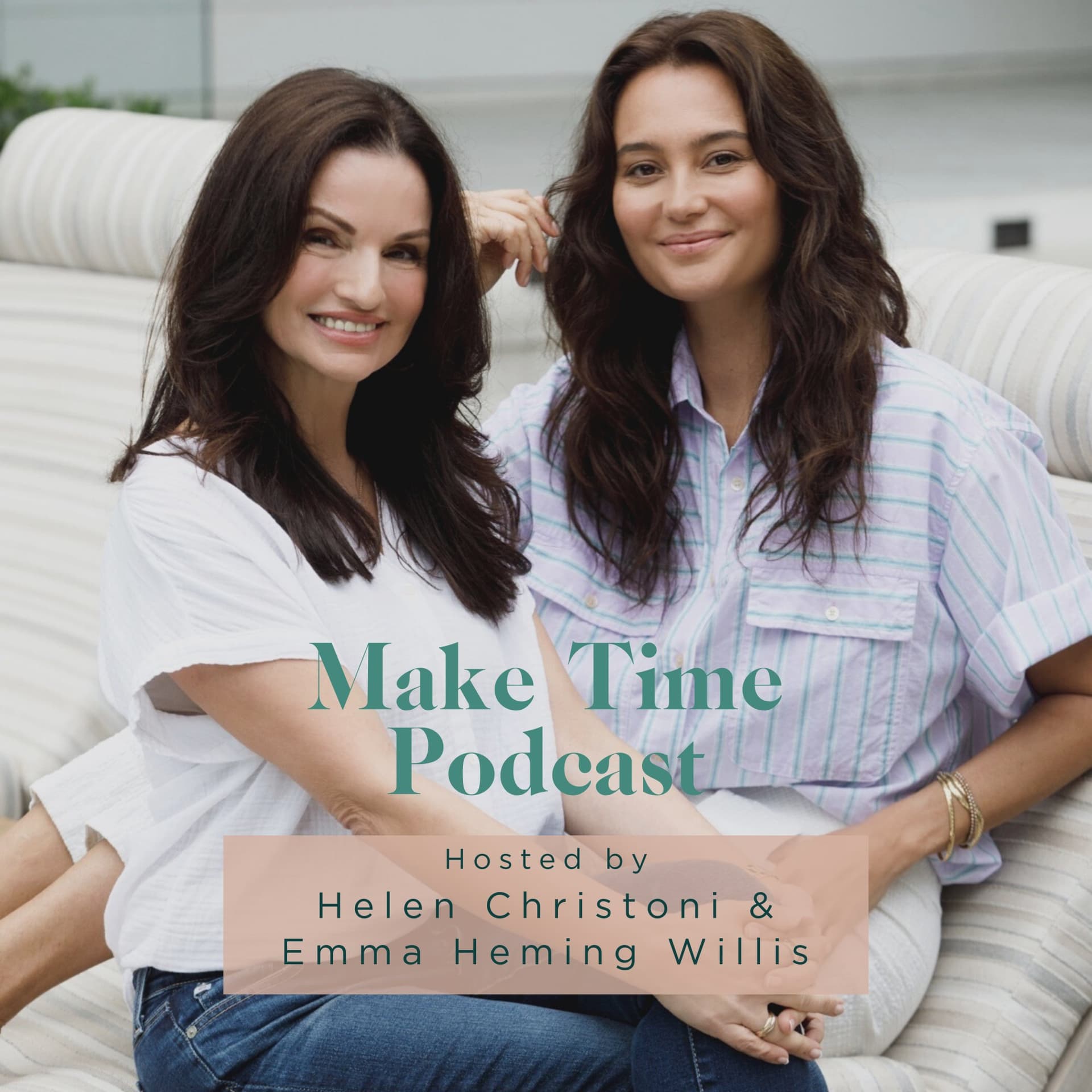 Make Time Podcast with Emma and Helen - Podcasts