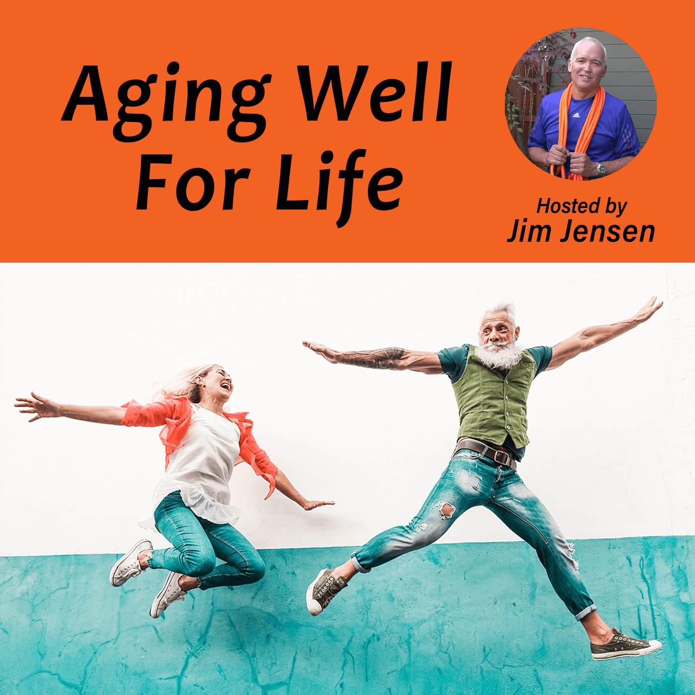 Aging Well For Life - Podcasts