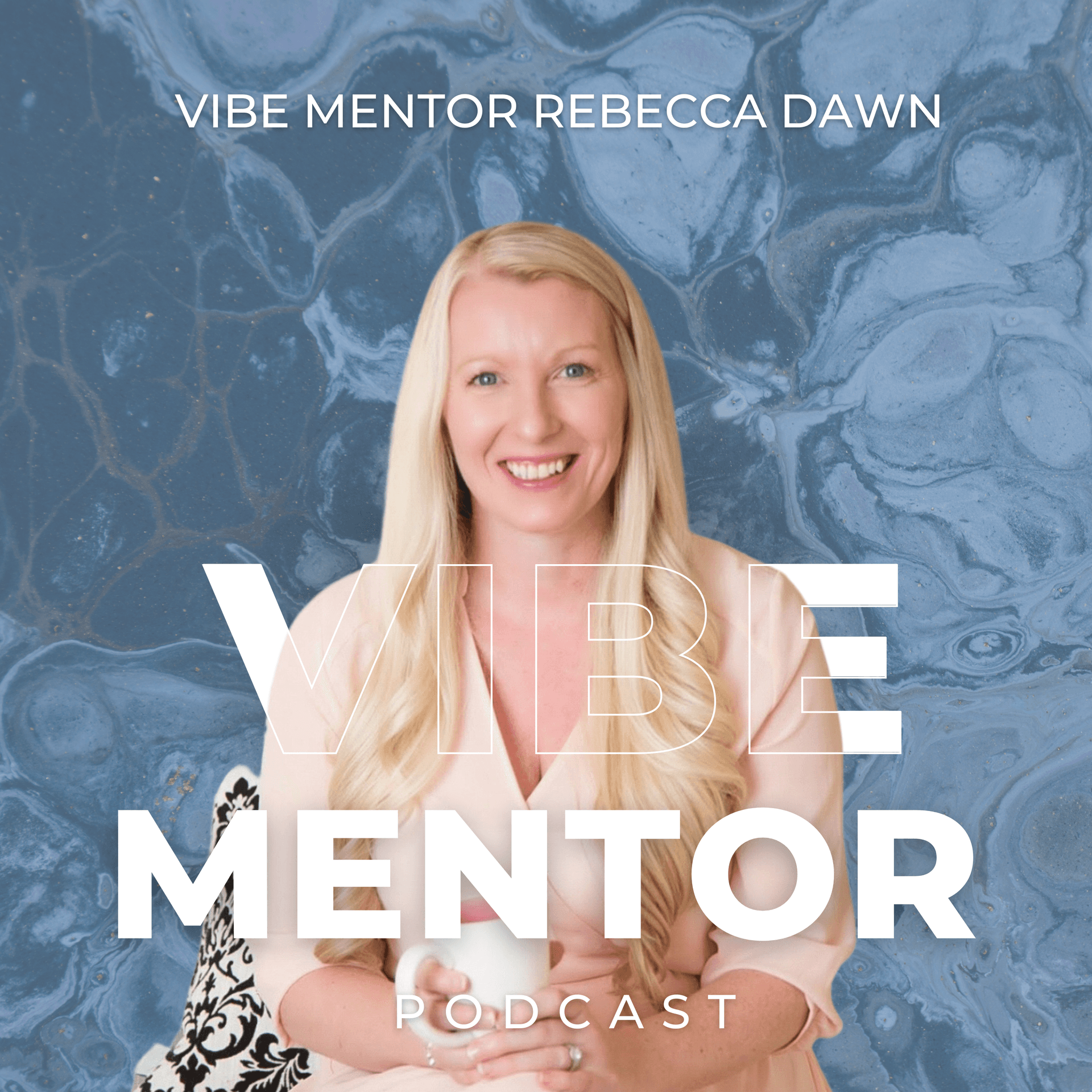 VIBE Mentor - Podcasts
