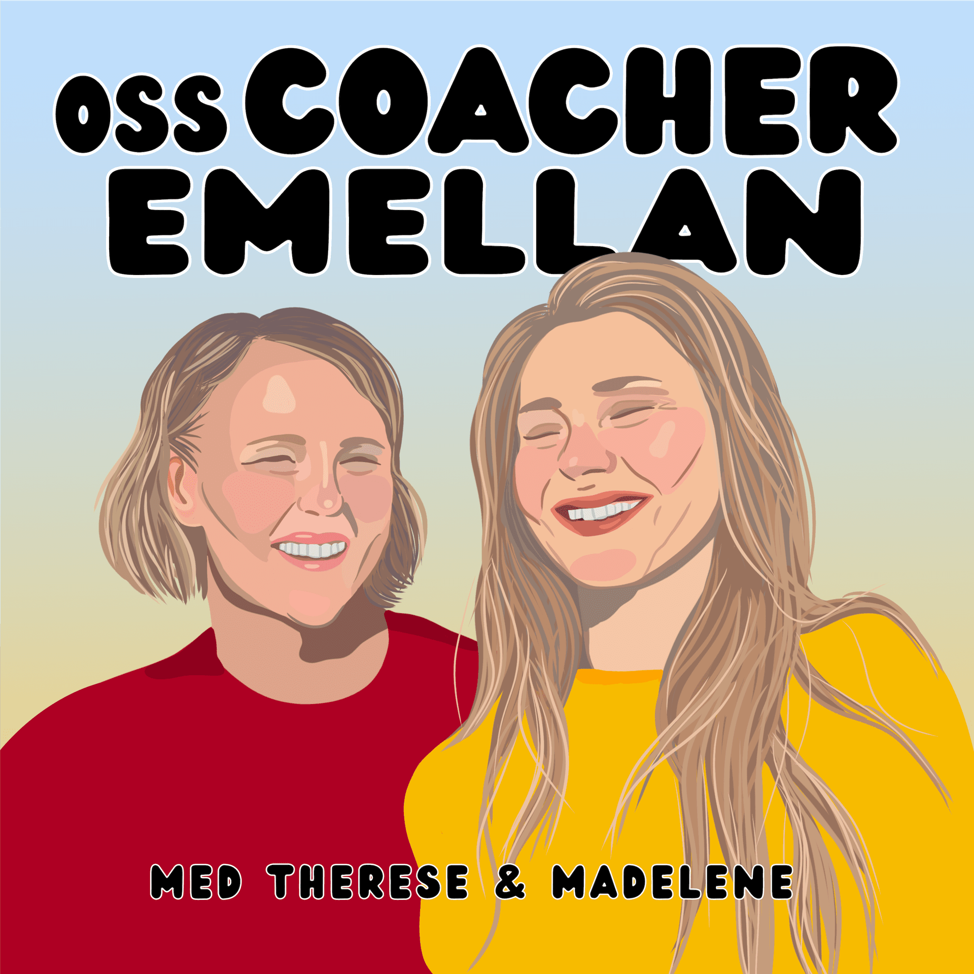 Oss Coacher Emellan - Podcasts
