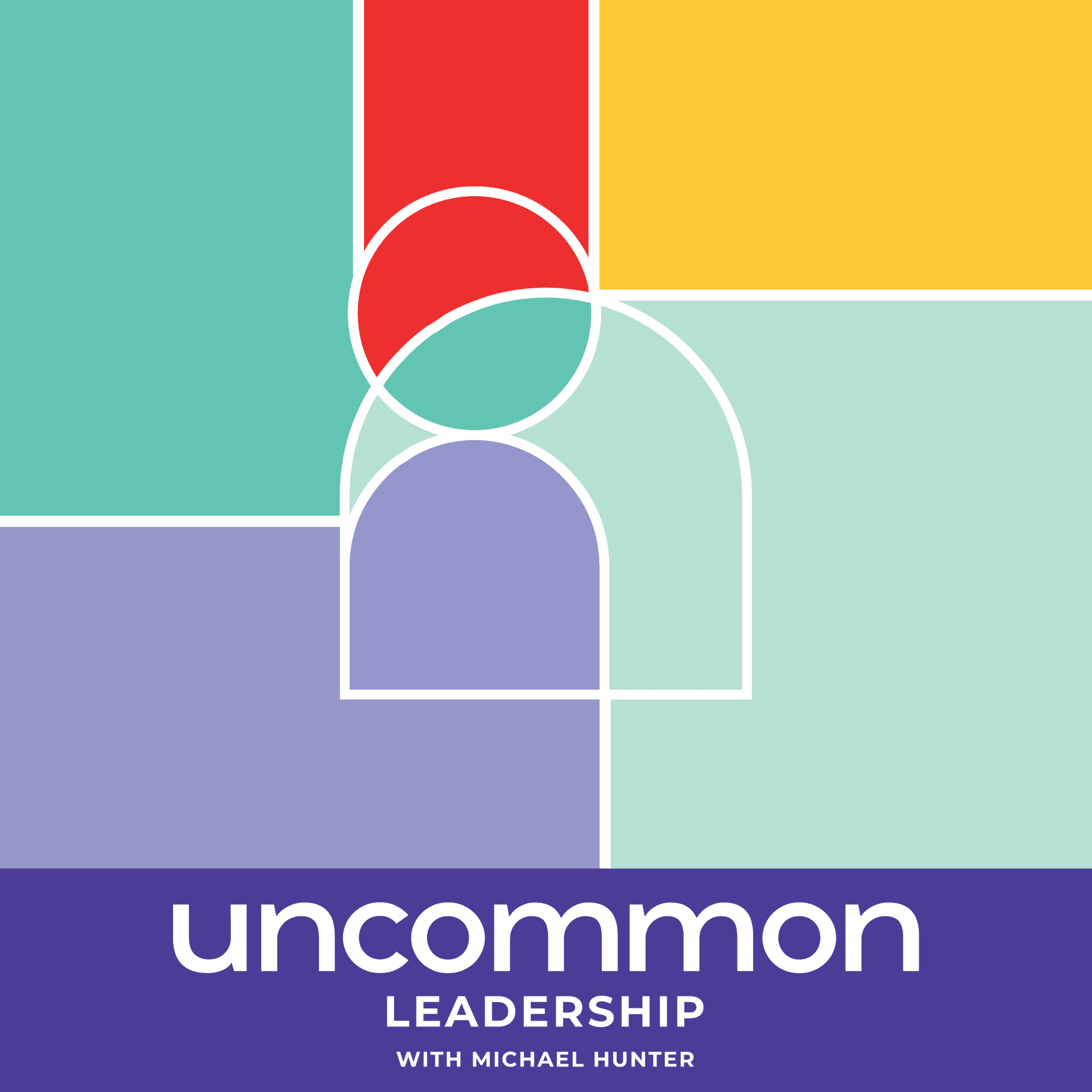 Uncommon Leadership - Podcasts