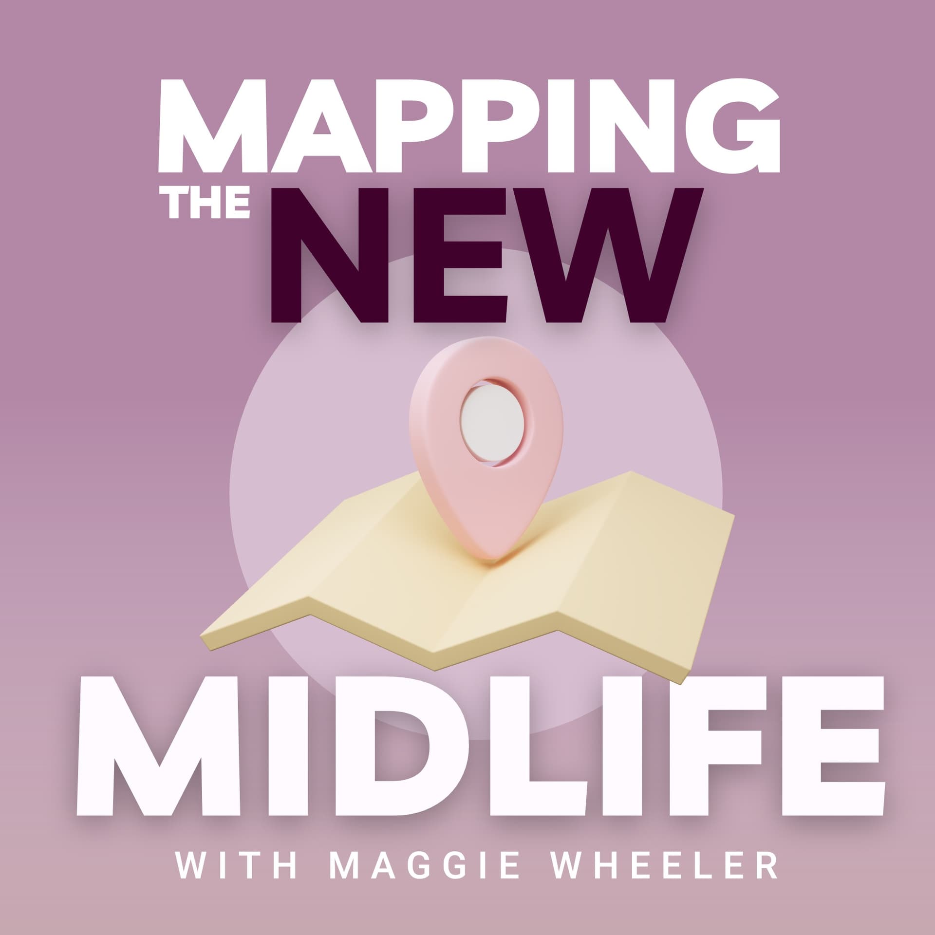 Mapping the New Midlife - Podcasts