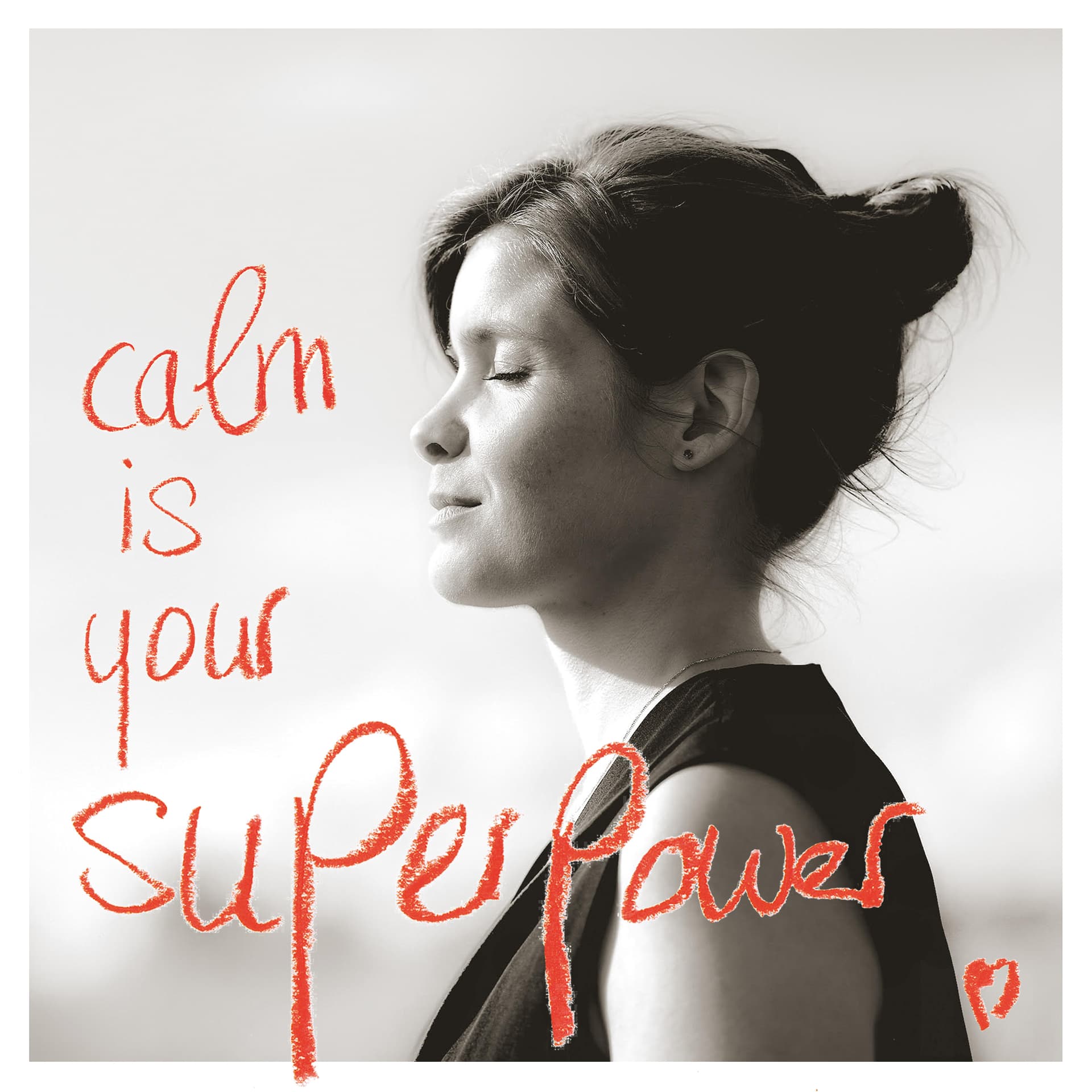 Calm is your Superpower - Podcasts
