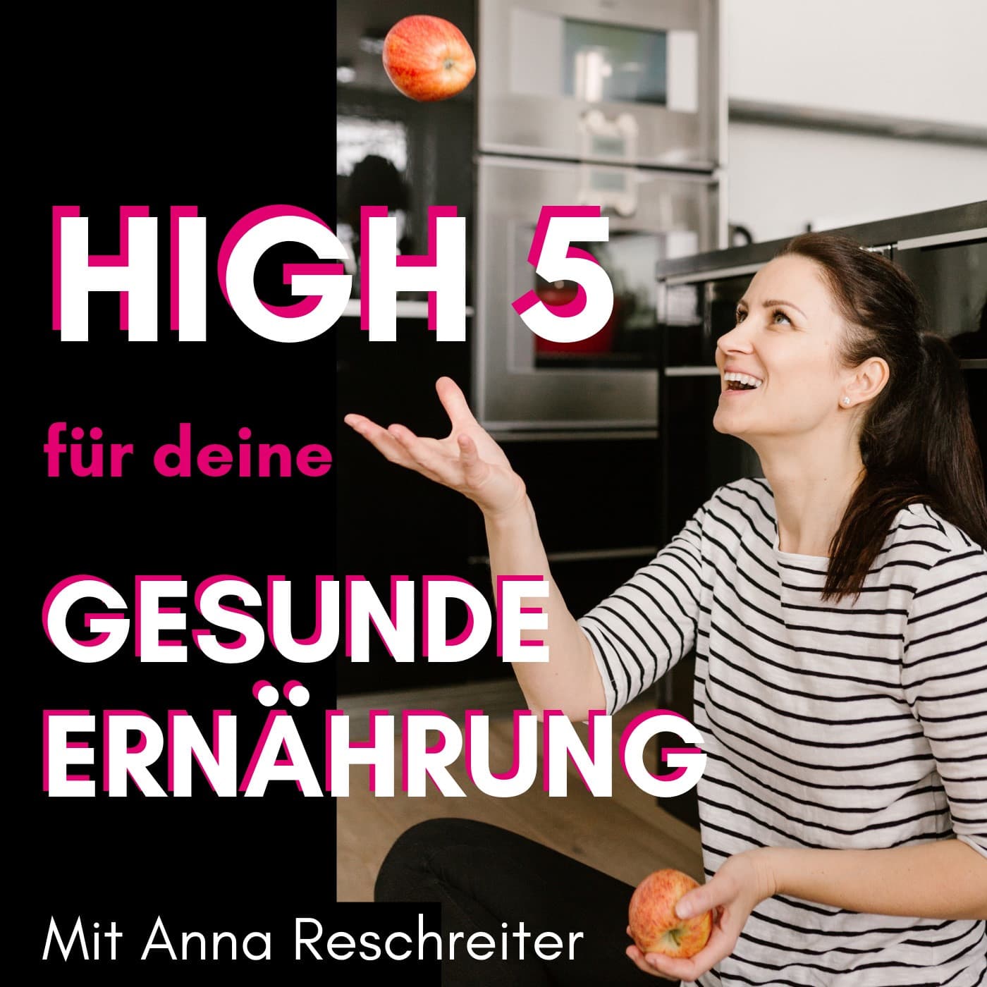 High 5 für deine gesunde Ernährung - Podcasts