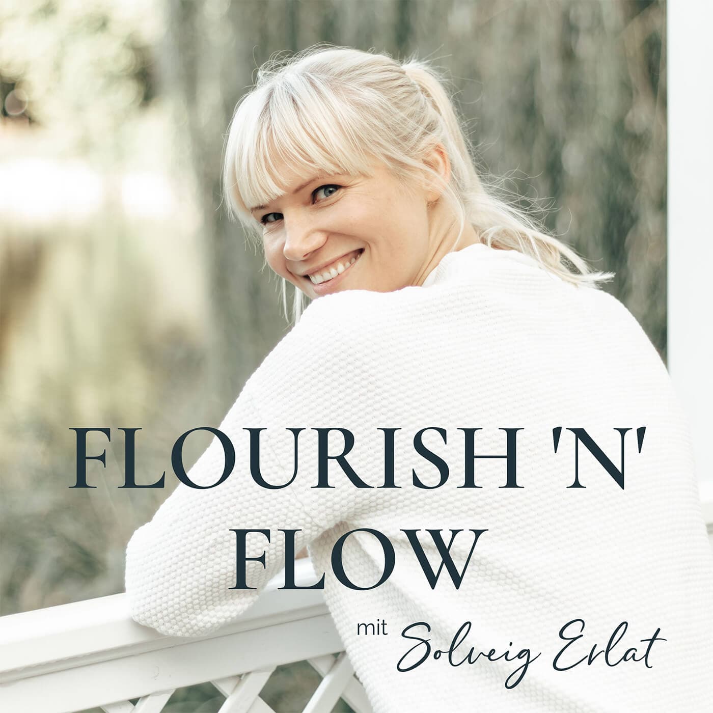Flourish’n’Flow - Podcasts