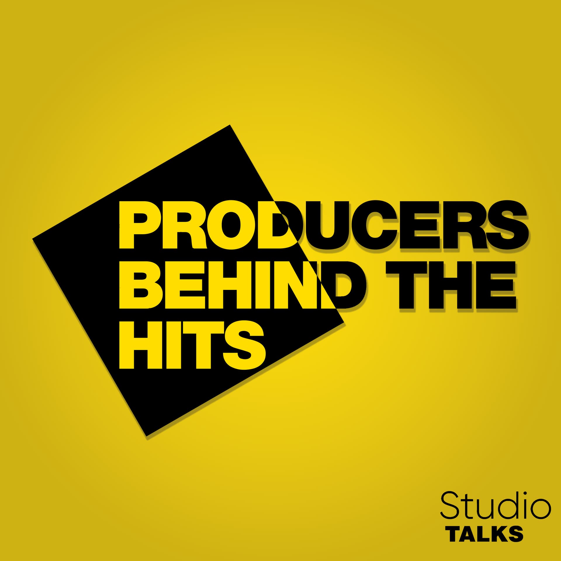 Producers Behind the Hits - Podcasts