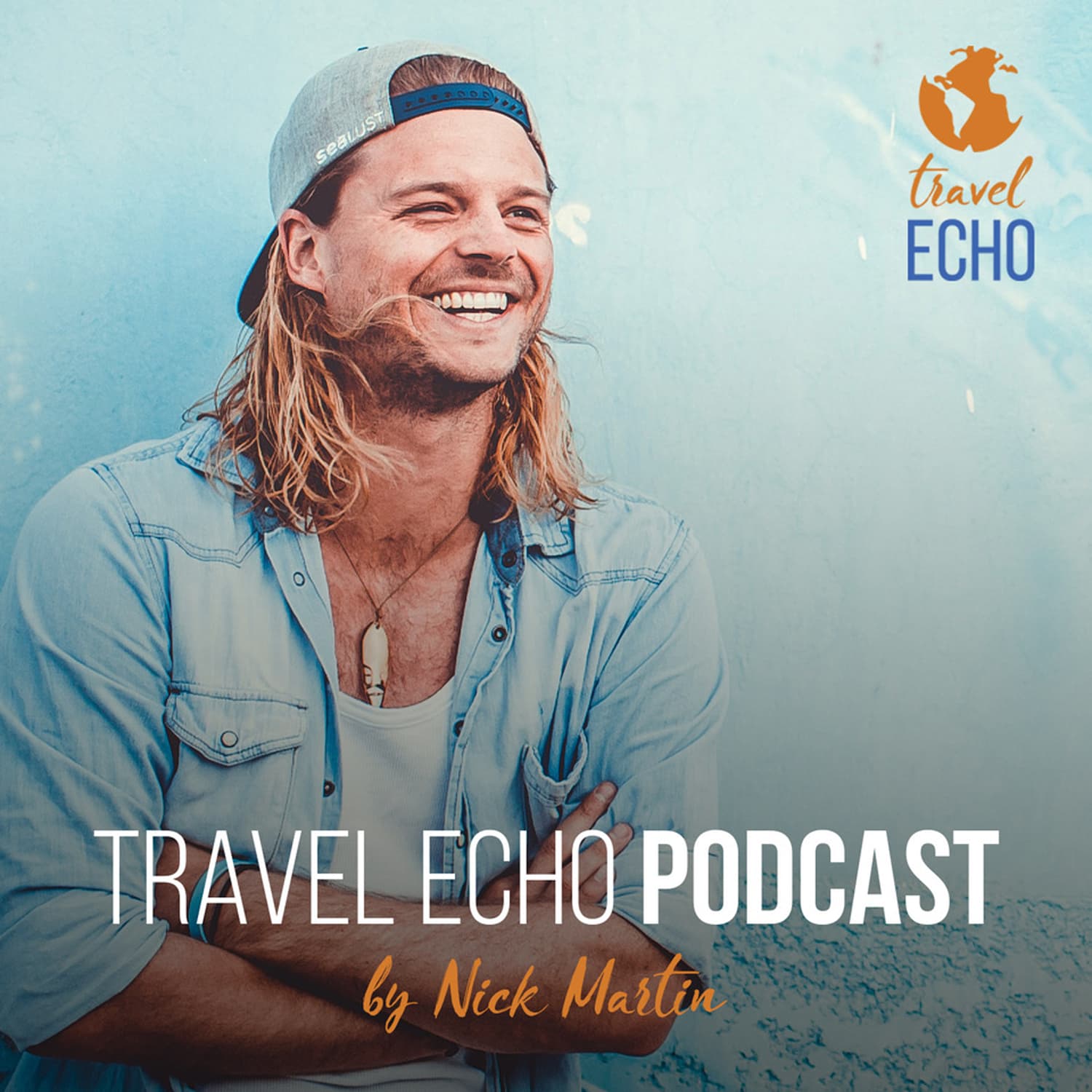 Nick Martin Travel Echo Podcast | Storytelling eines Globetrotters - Podcasts