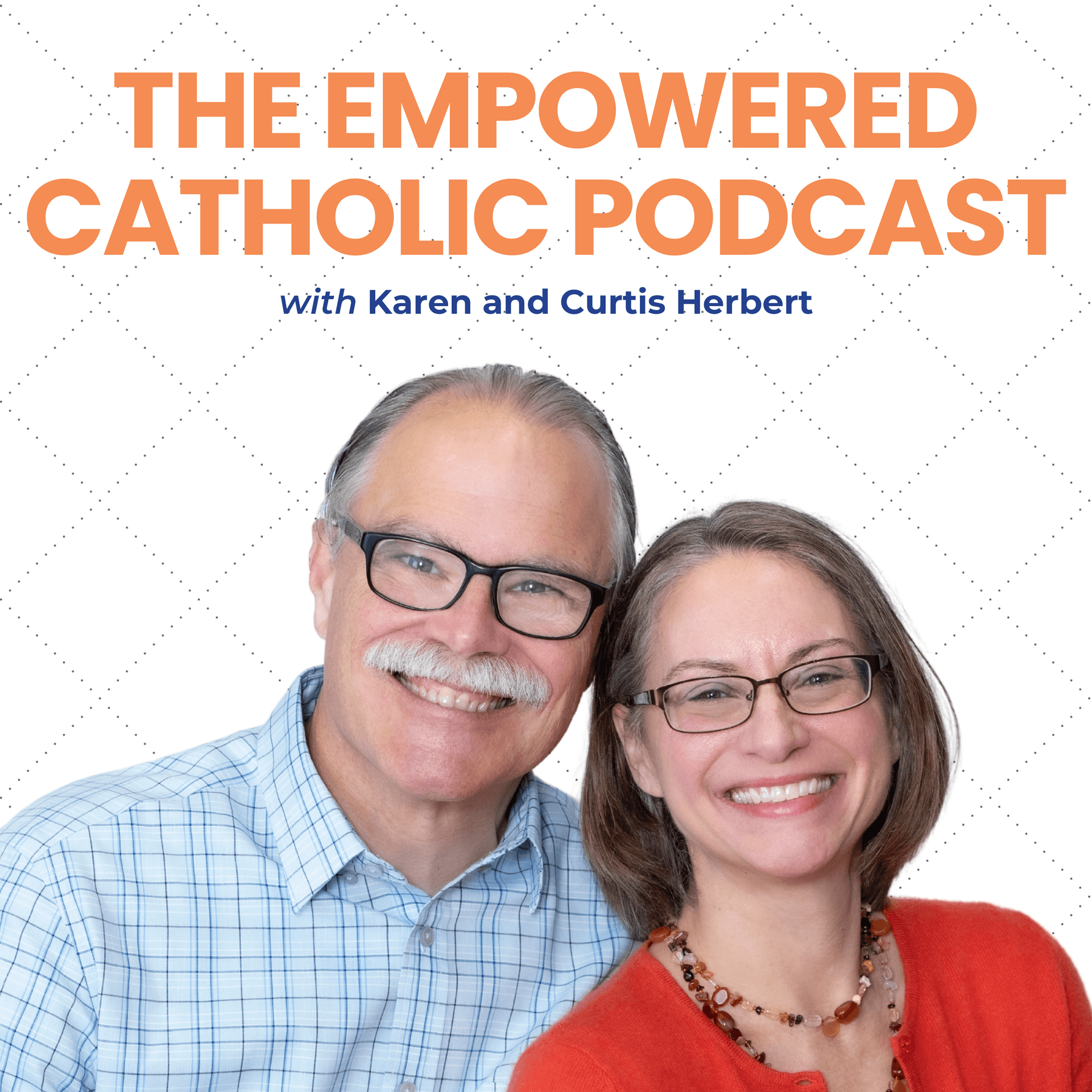 The Empowered Catholic Podcast - Podcasts