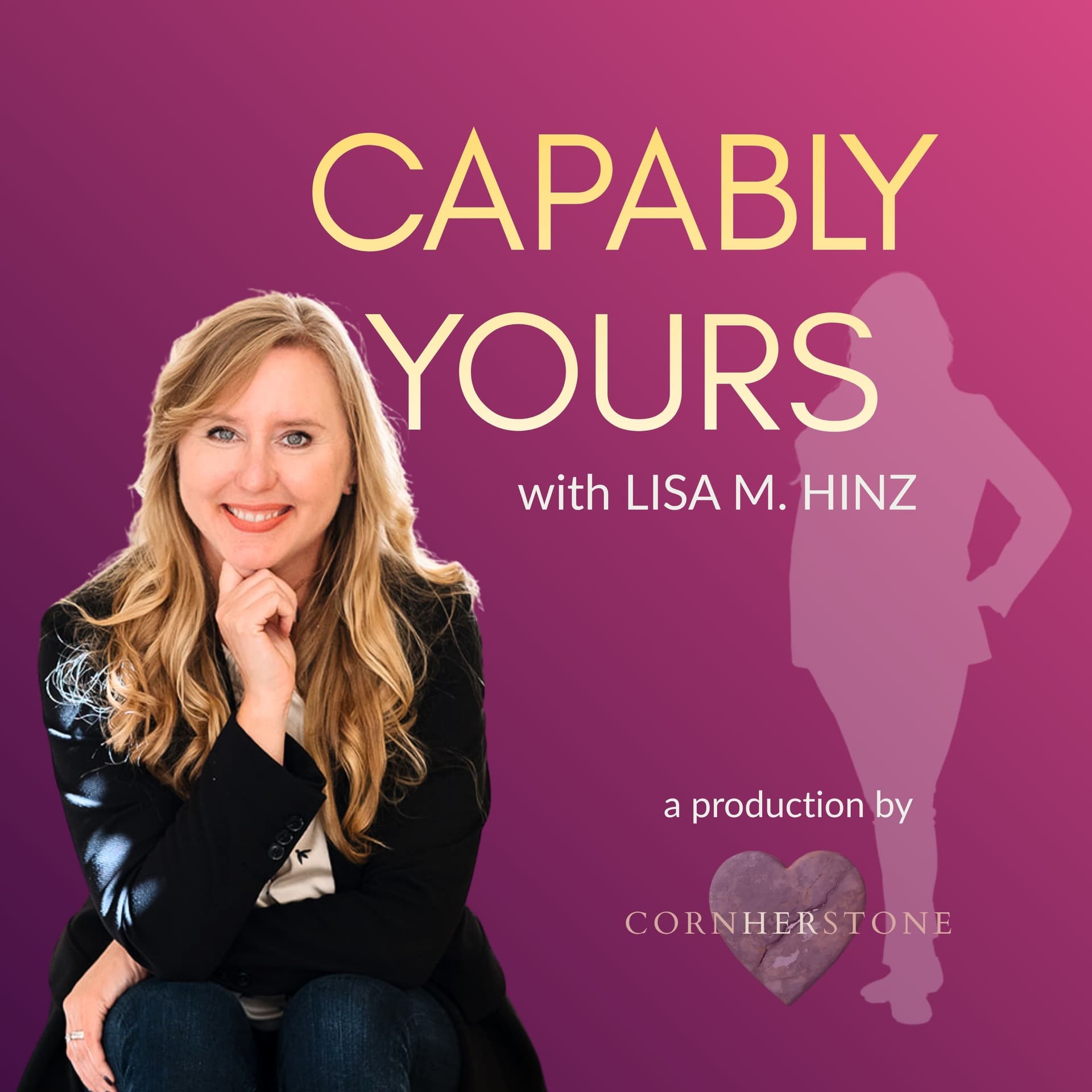 Capably Yours - Podcasts