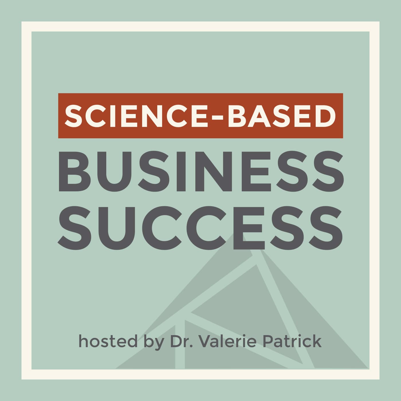 Science-Based Business Success Podcast - Podcasts