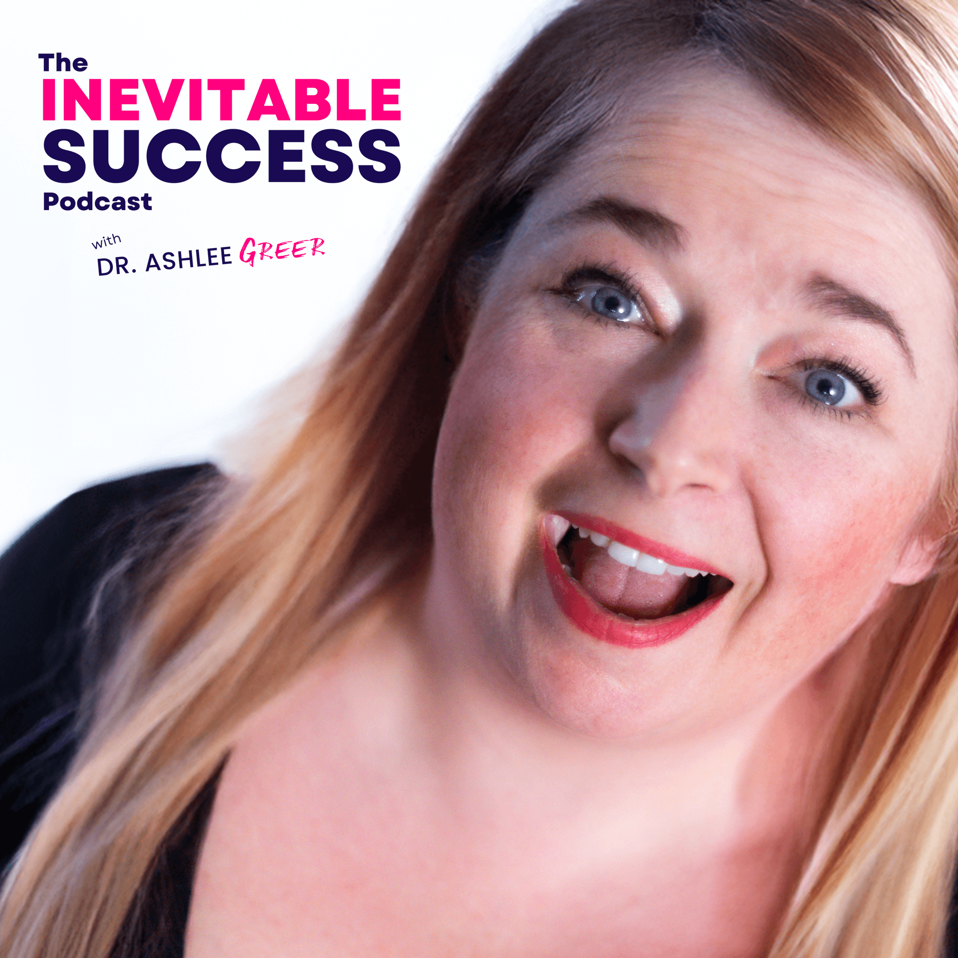 The Inevitable Success - Podcasts
