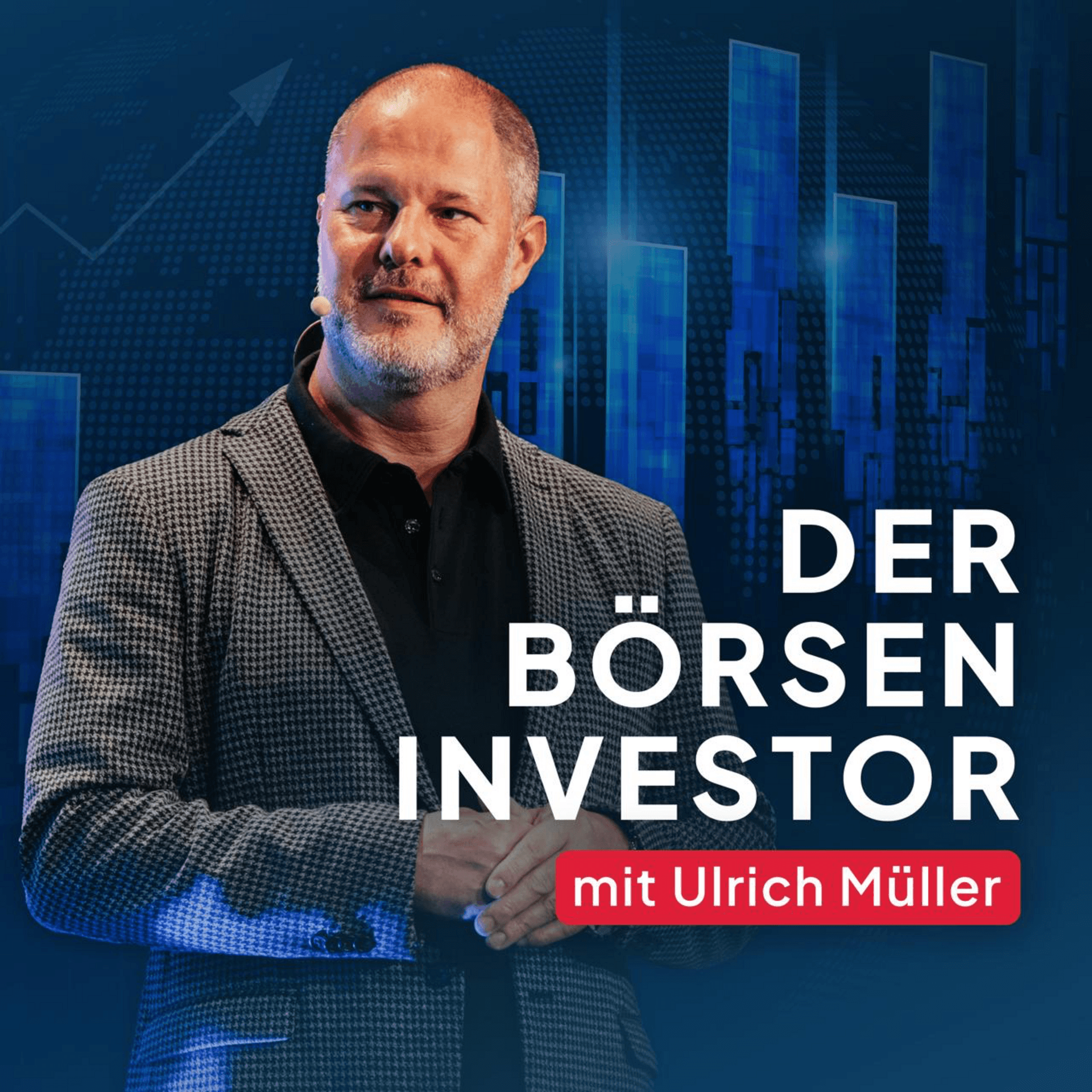 Der Börseninvestor - Aktien, Börse & Geldanlage mit Ulrich Müller - Podcasts