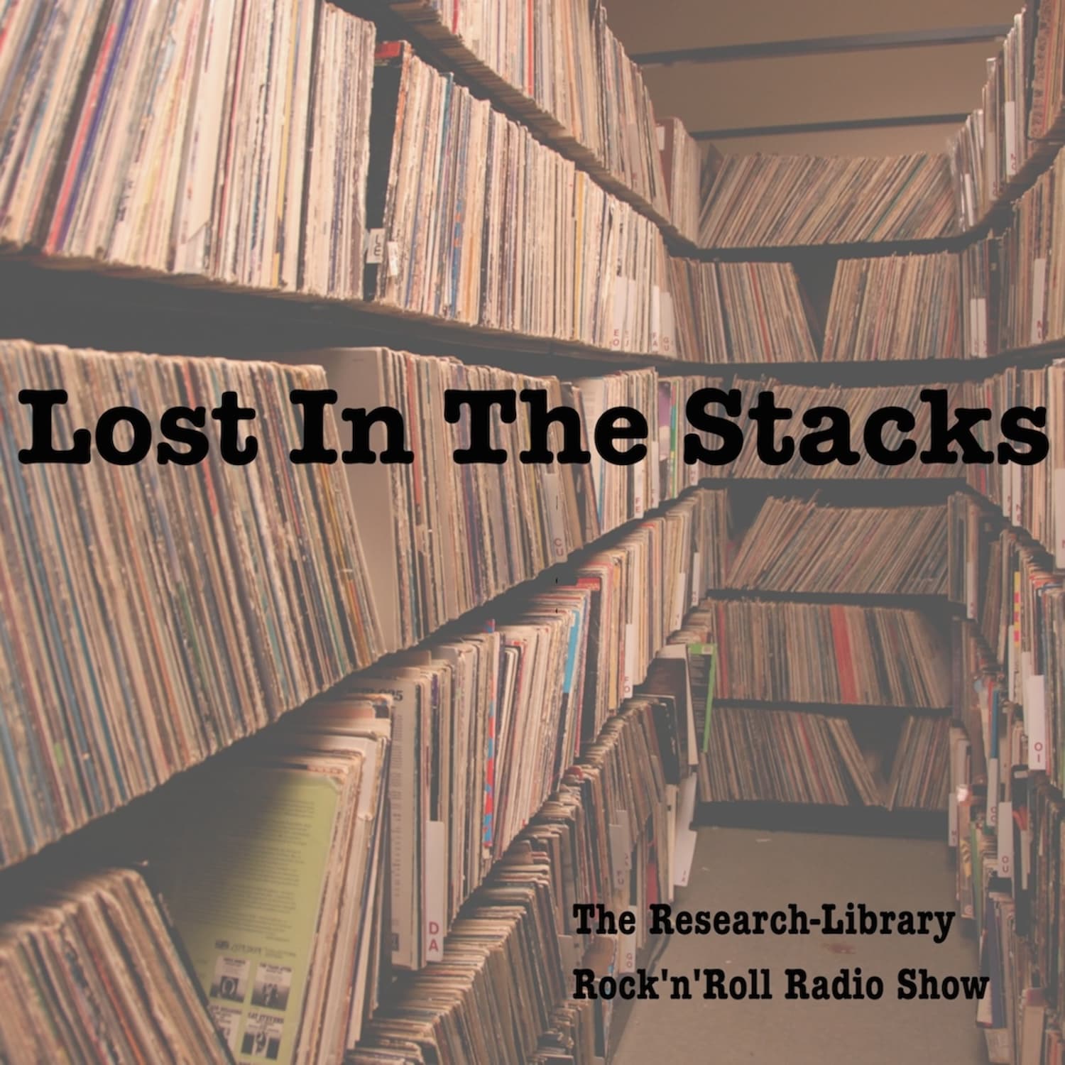 Lost in the Stacks: the Research Library Rock'n'Roll Radio Show - Podcasts