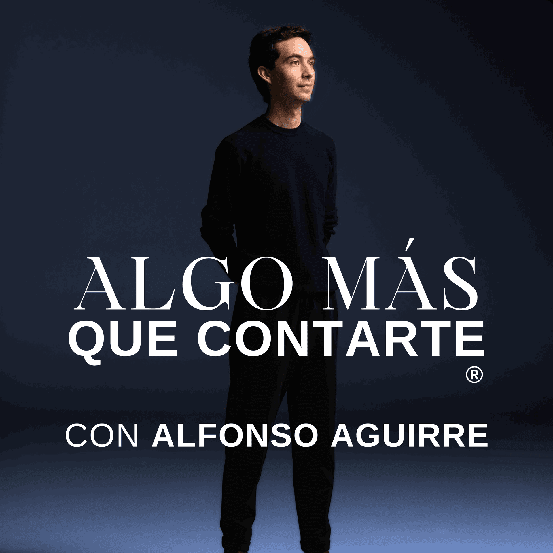 Algo Más Que Contarte con Alfonso Aguirre - Podcasts
