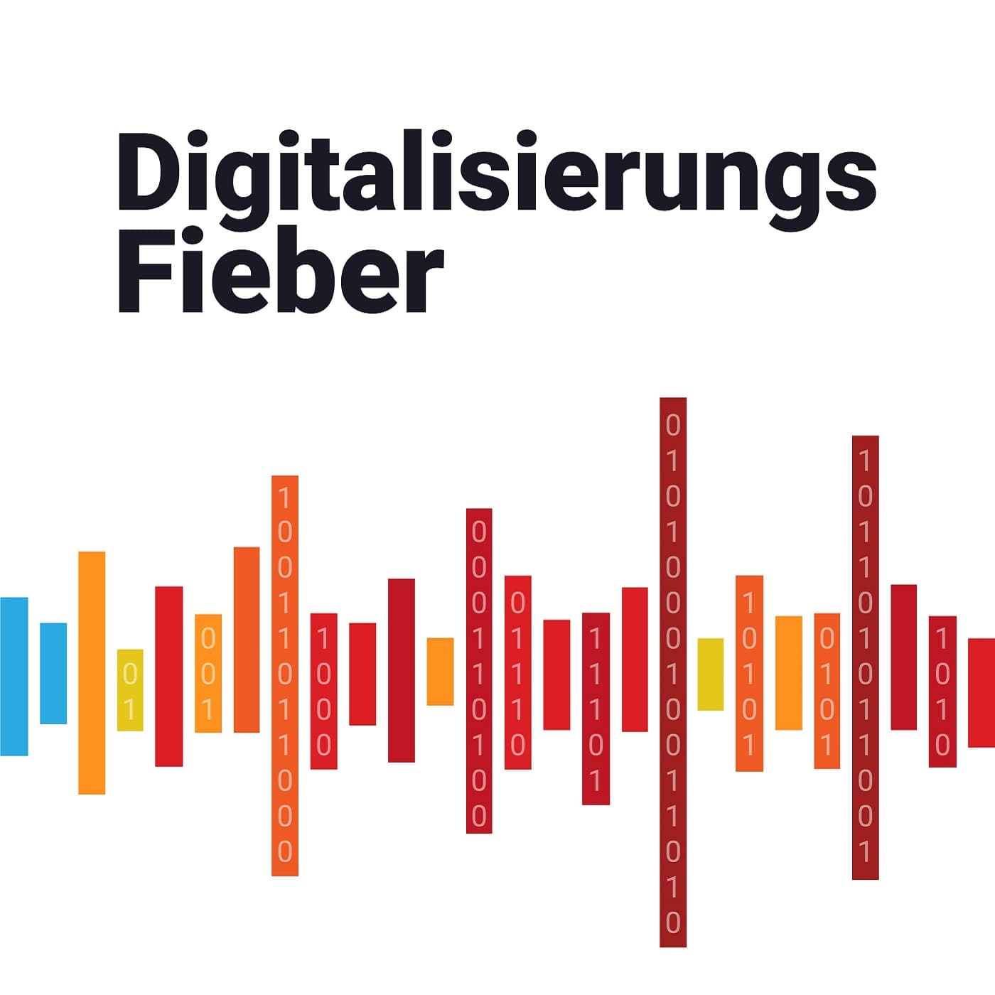 DigitalisierungsFieber - Podcasts