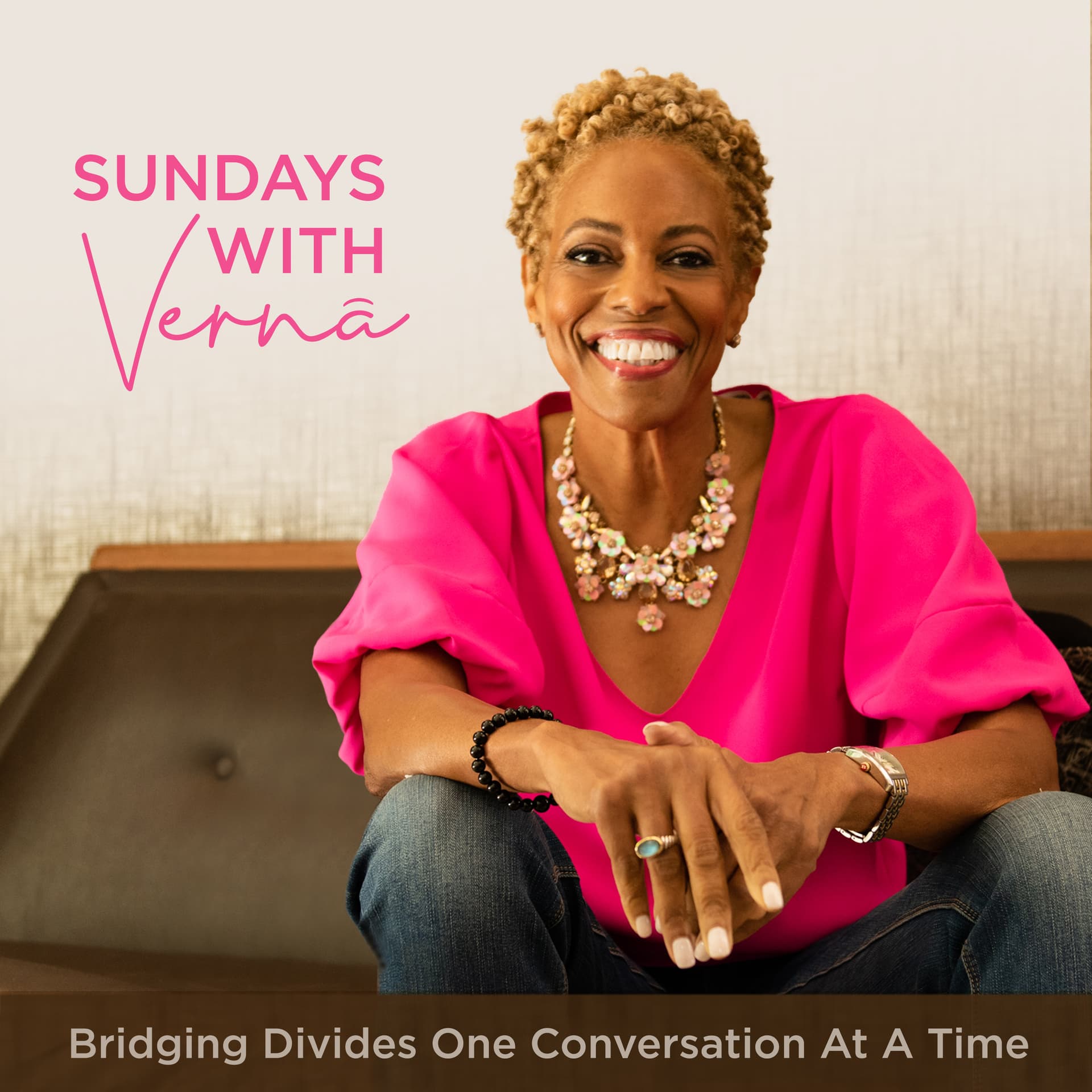 Sundays With Verna - Podcasts