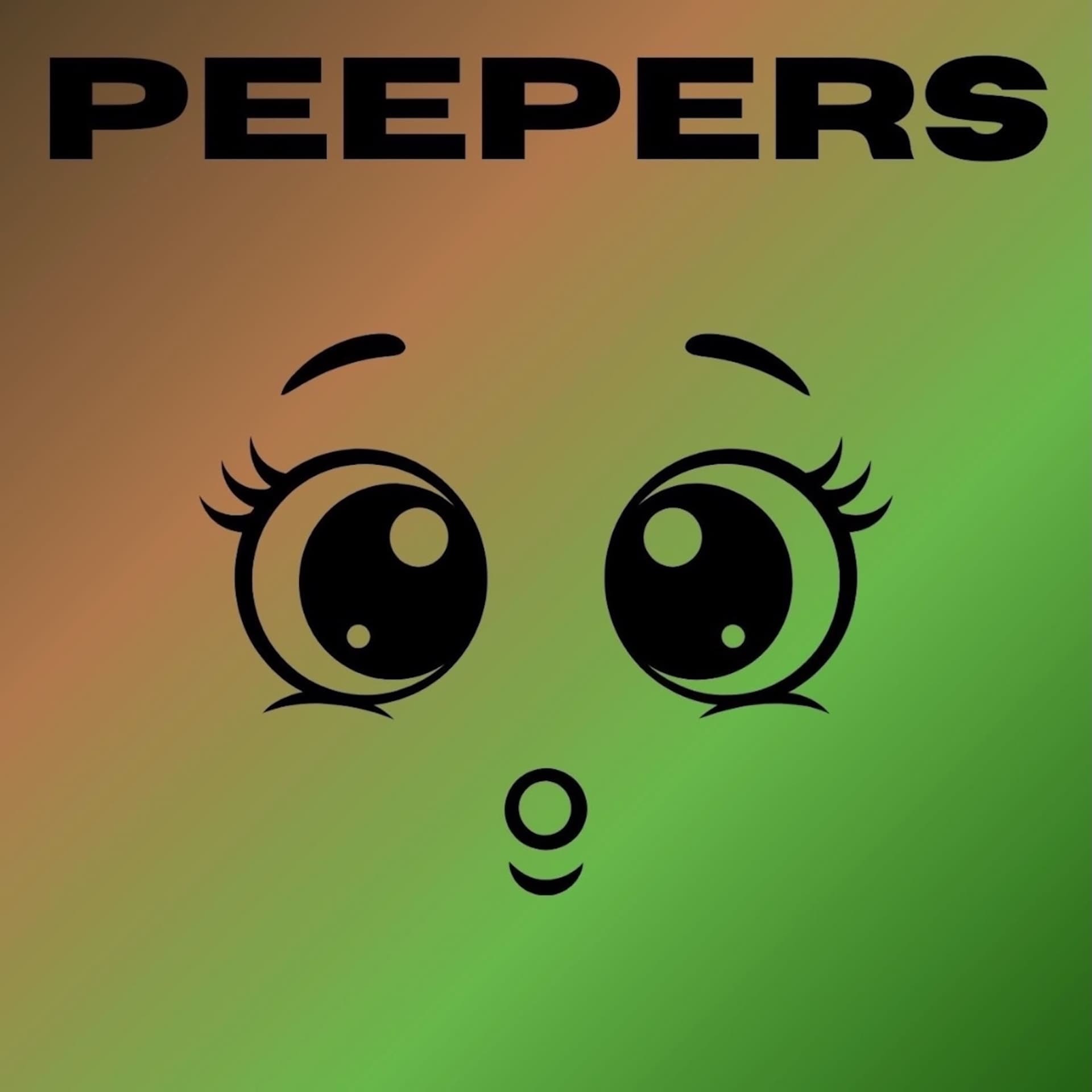 Peepers - Podcasts